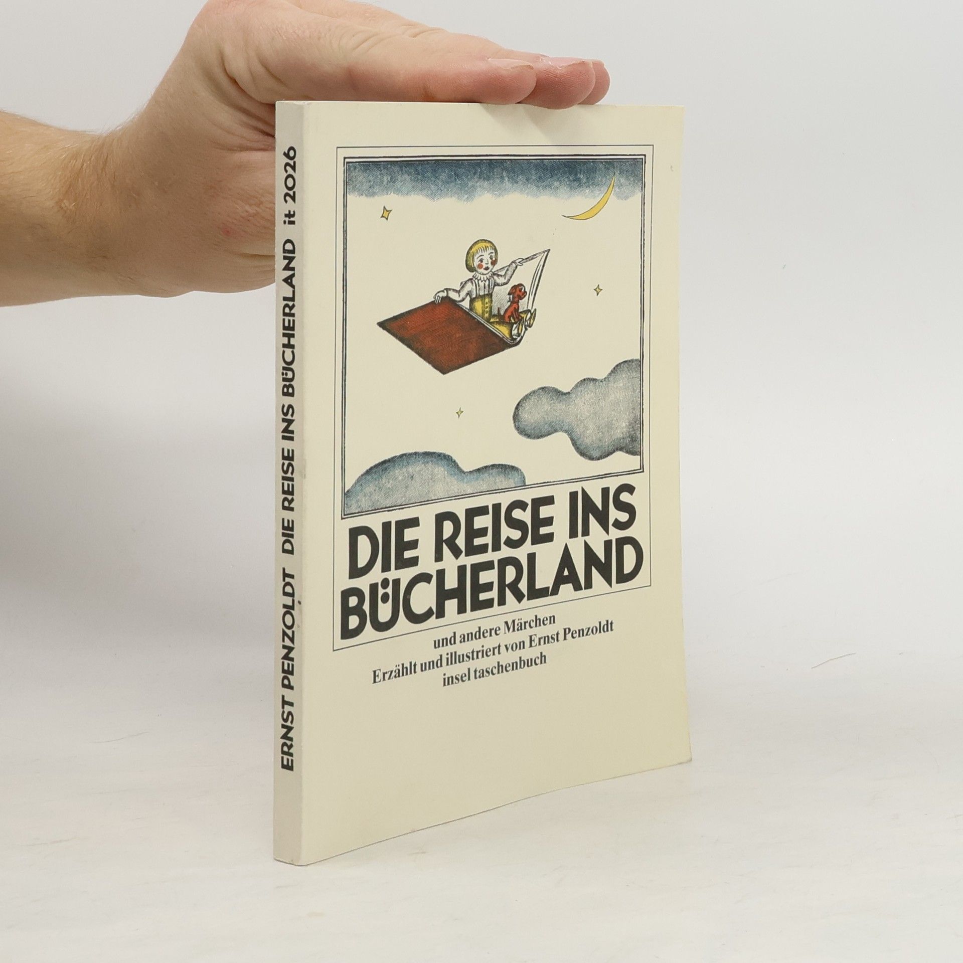Ernst Penzoldt Die Reise ins Bücherland und andere Märchen