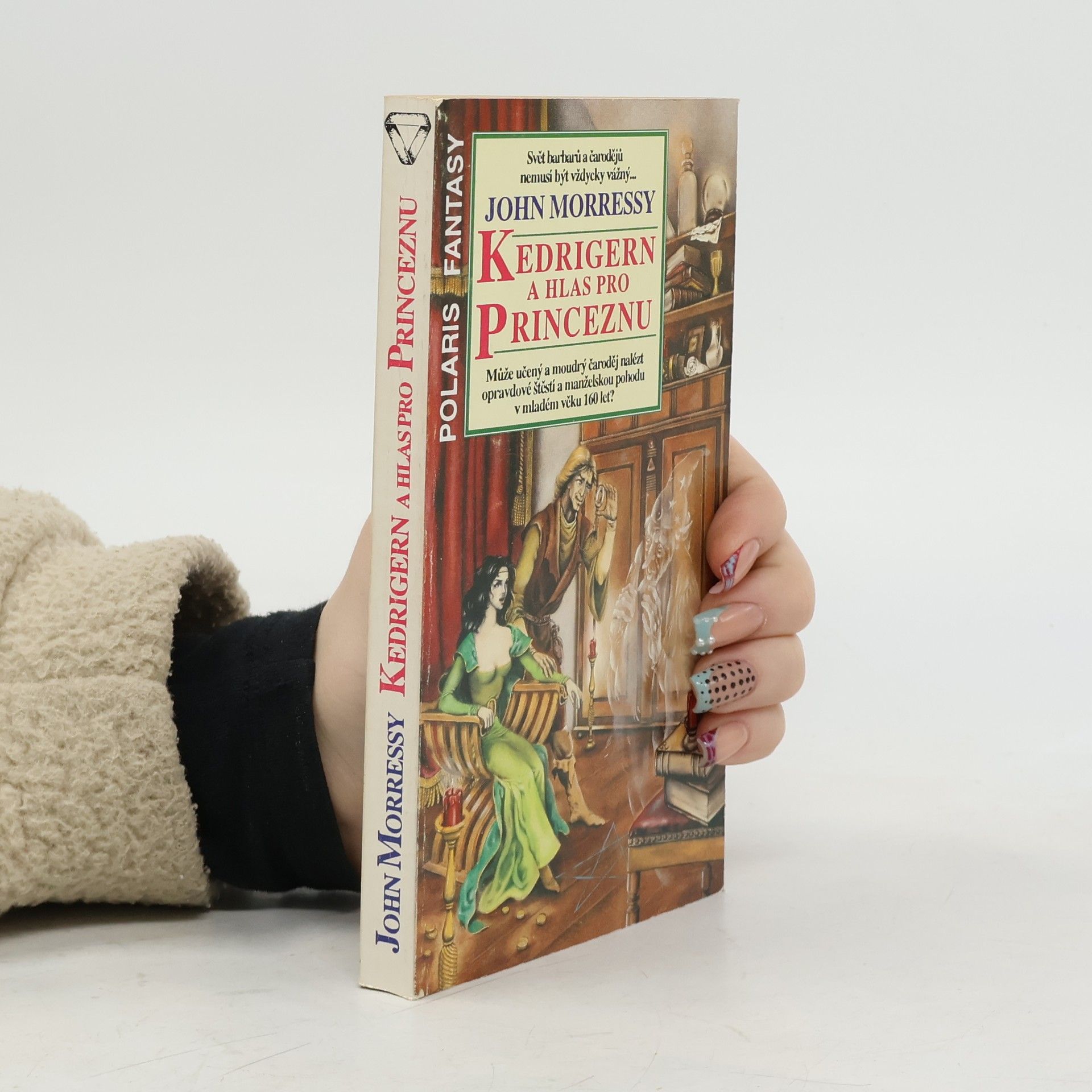 John Morressy Kedrigern a hlas pro Princeznu