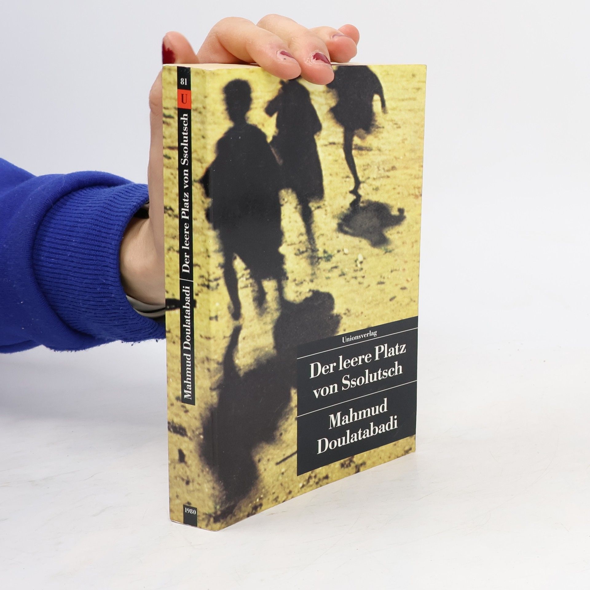 Mahmoud Dowlatabadi Der leere Platz von Ssolutsch