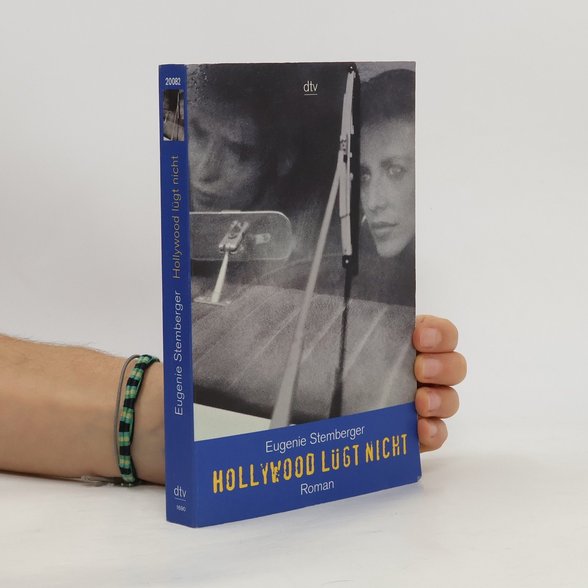 Eugenie Stemberger Hollywood lügt nicht. Roman