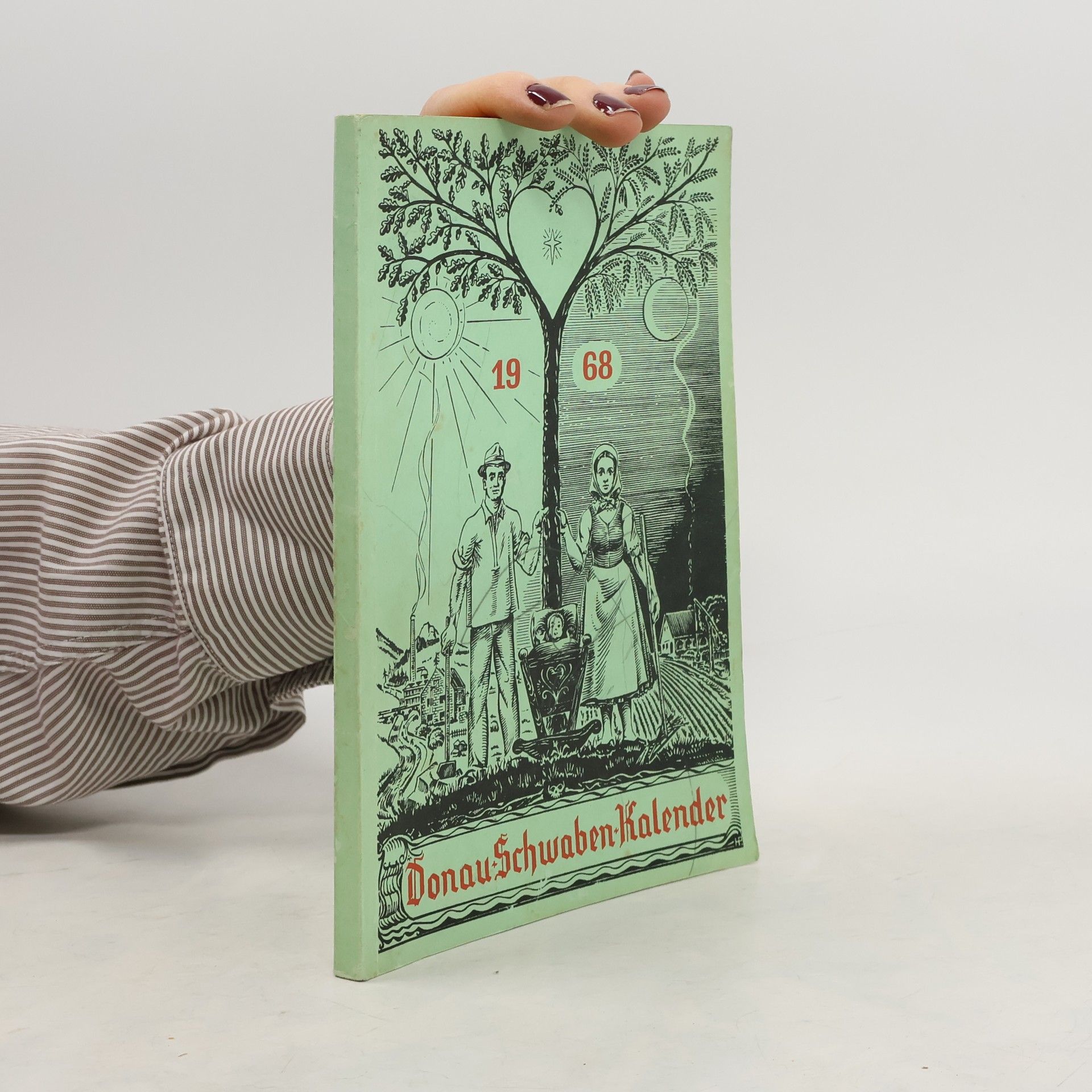Kolektiv autorů Donau Schwaben Kalender 1968