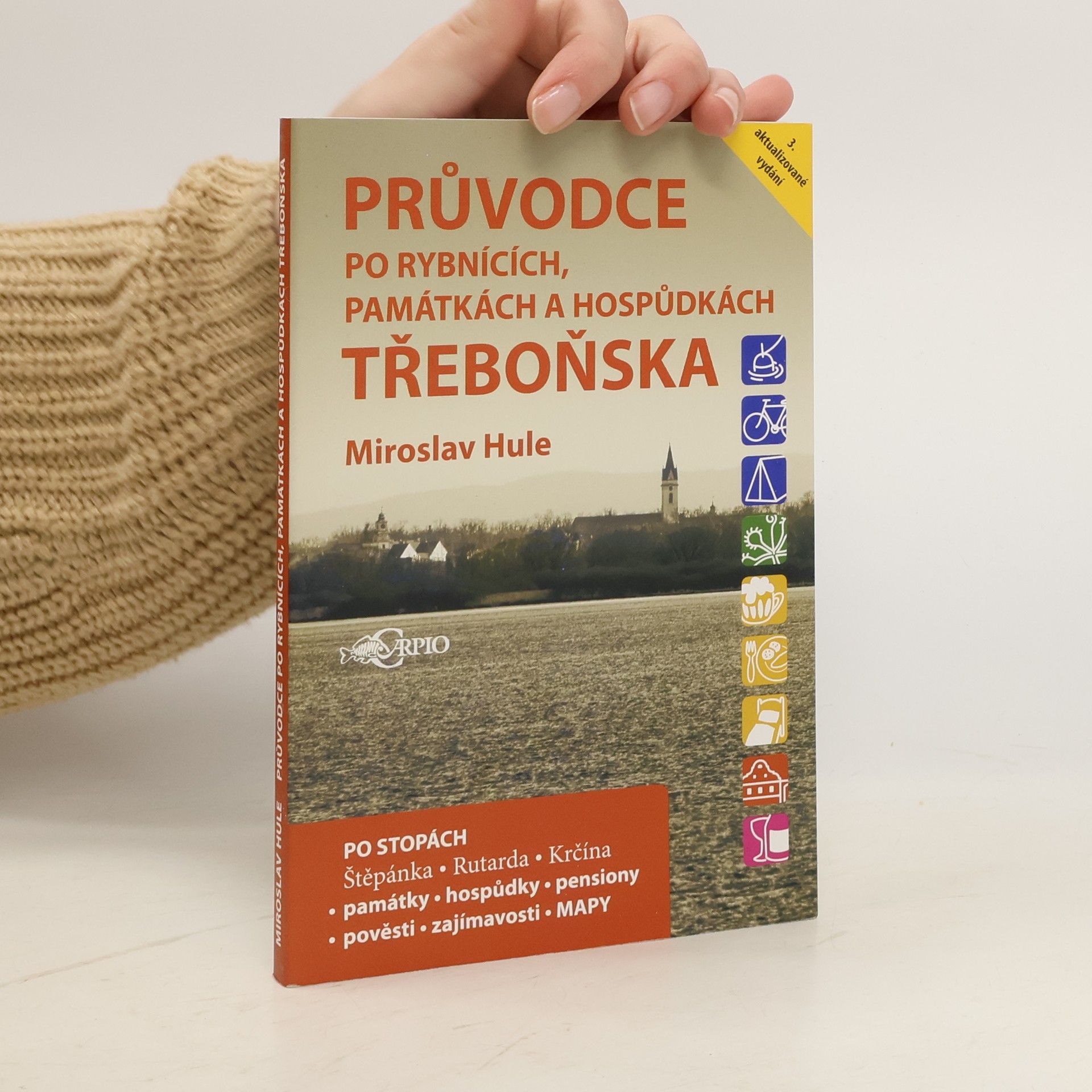 Průvodce po rybnících, památkách a hospůdkách Třeboňska