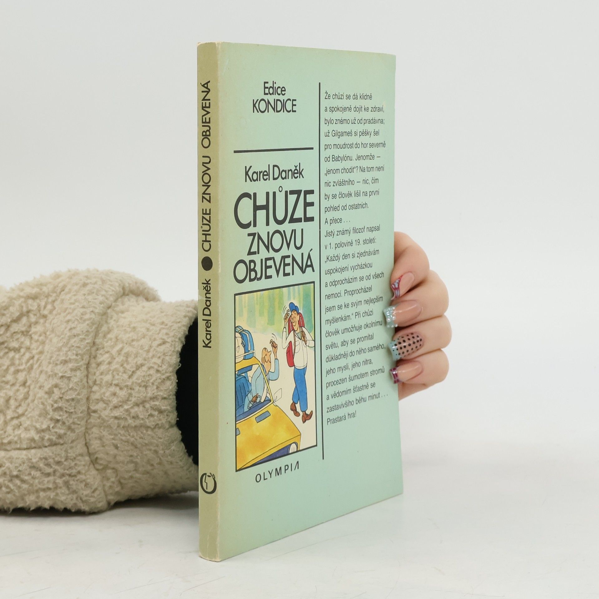 Chůze znovu objevená