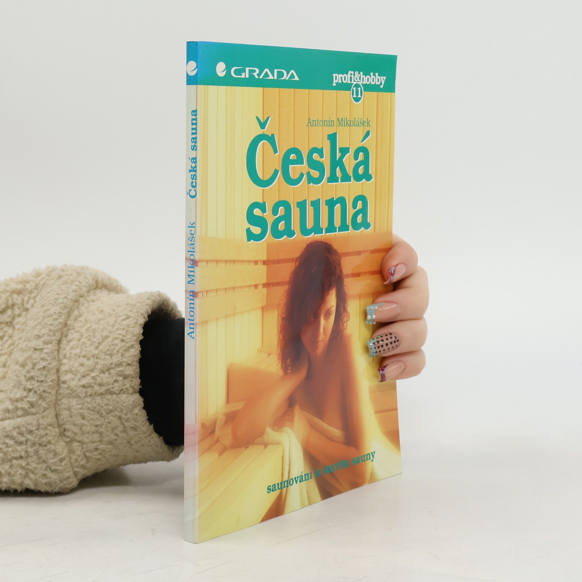 Antonín Mikolášek Česká sauna