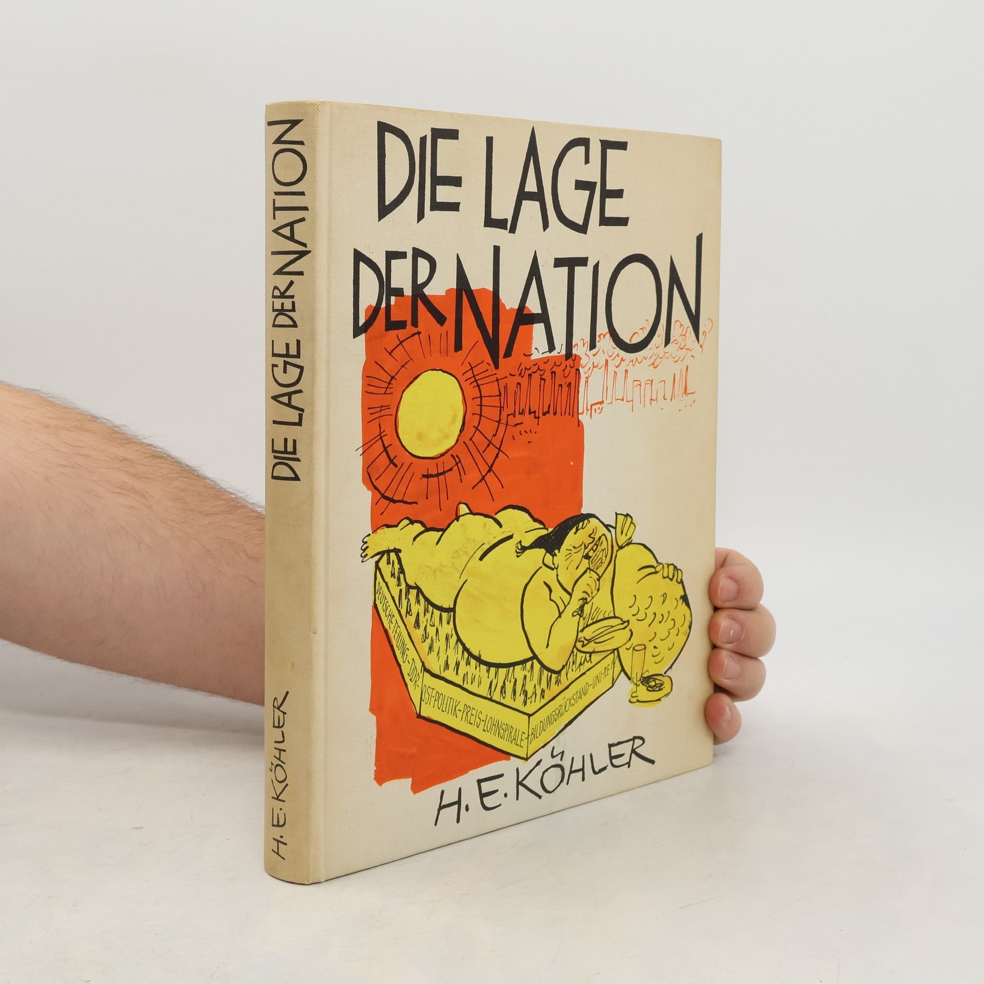 Hanns Erich Köhler Die Lage der Nation