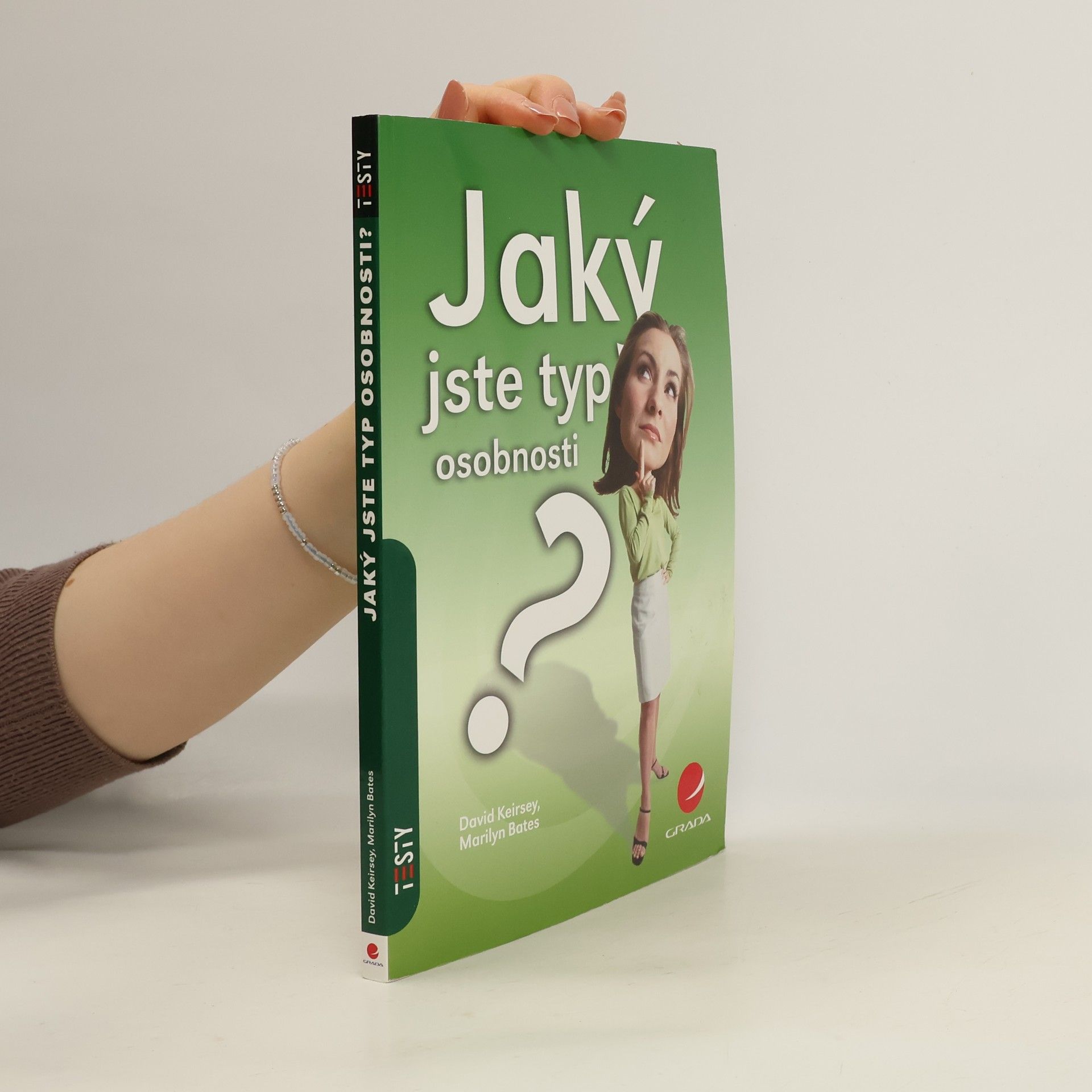 David Keirsey Jaký jste typ osobnosti?