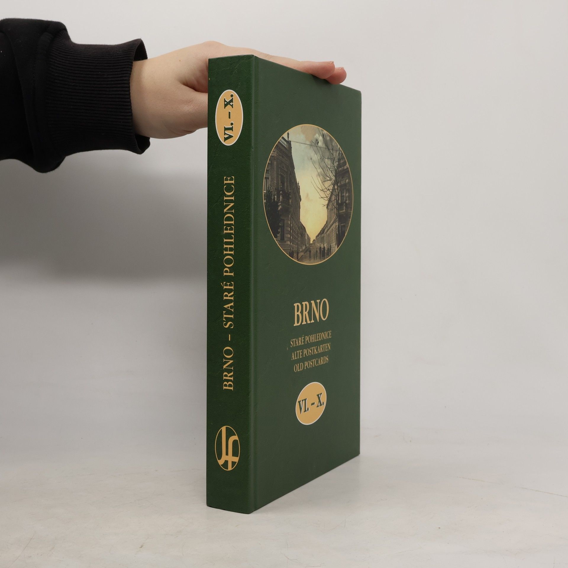 Vladimír Filip Brno: Staré pohlednice VI.-X.