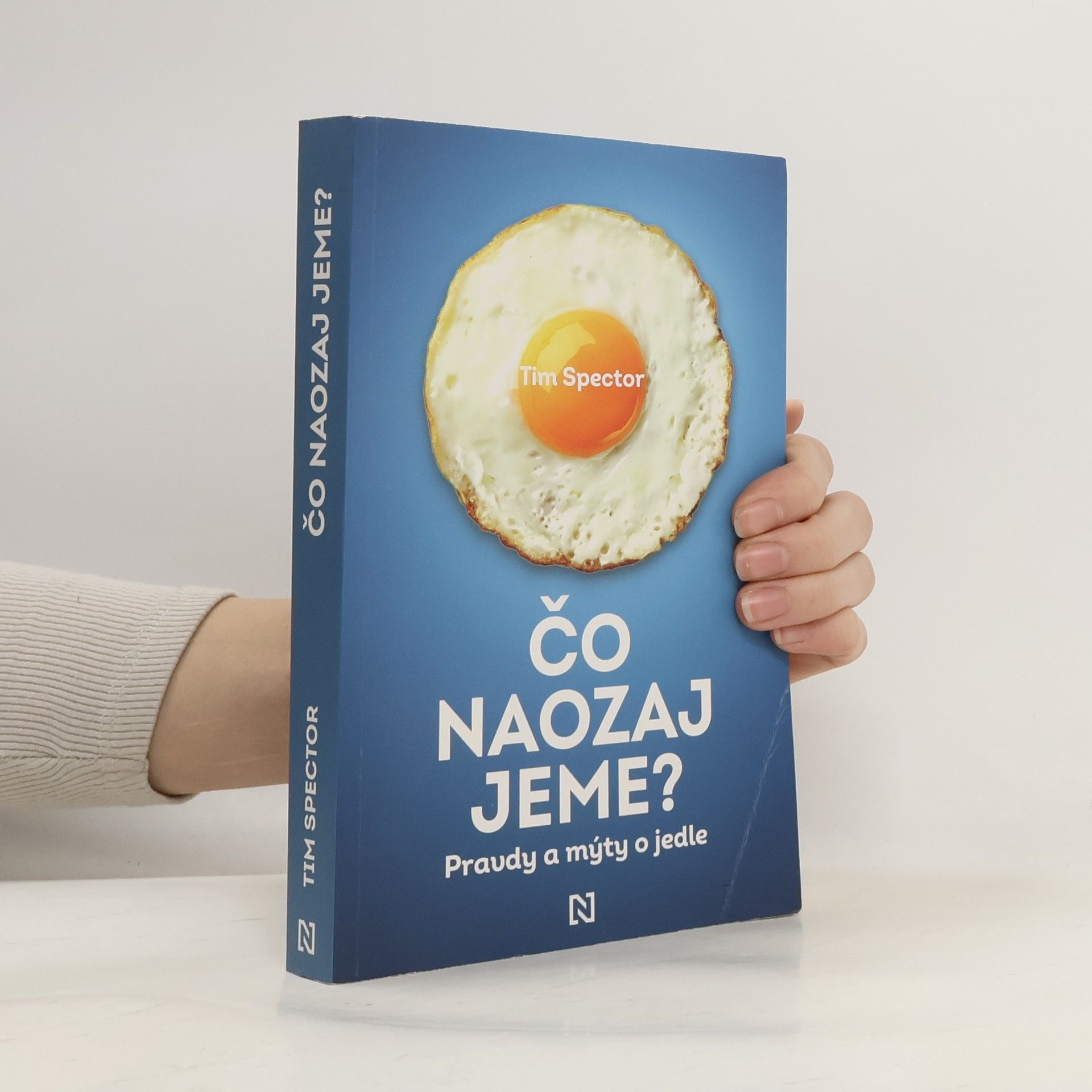 Tim Spector Čo naozaj jeme?