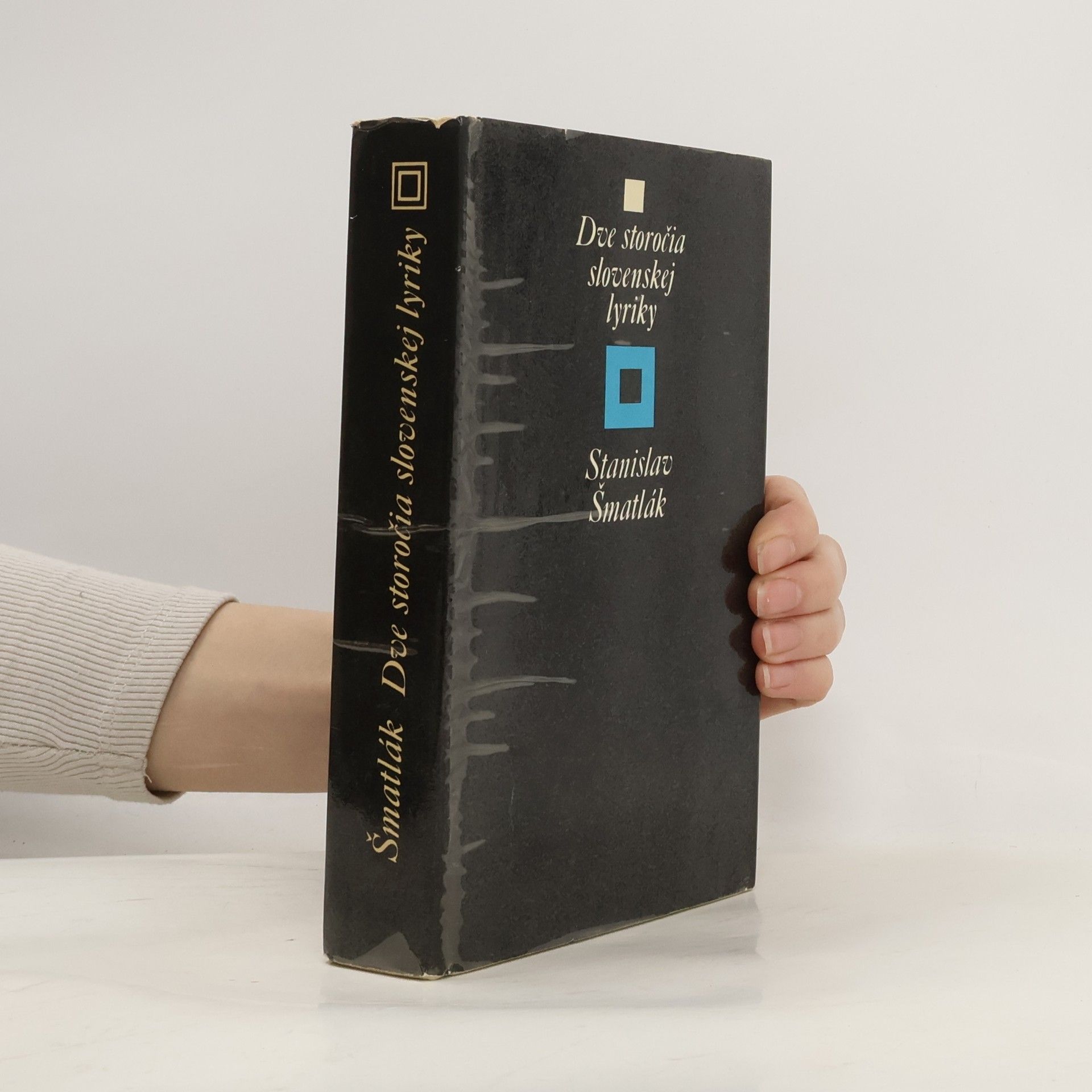 Stanislav Šmatlák Dve storočia slovenskej lyriky