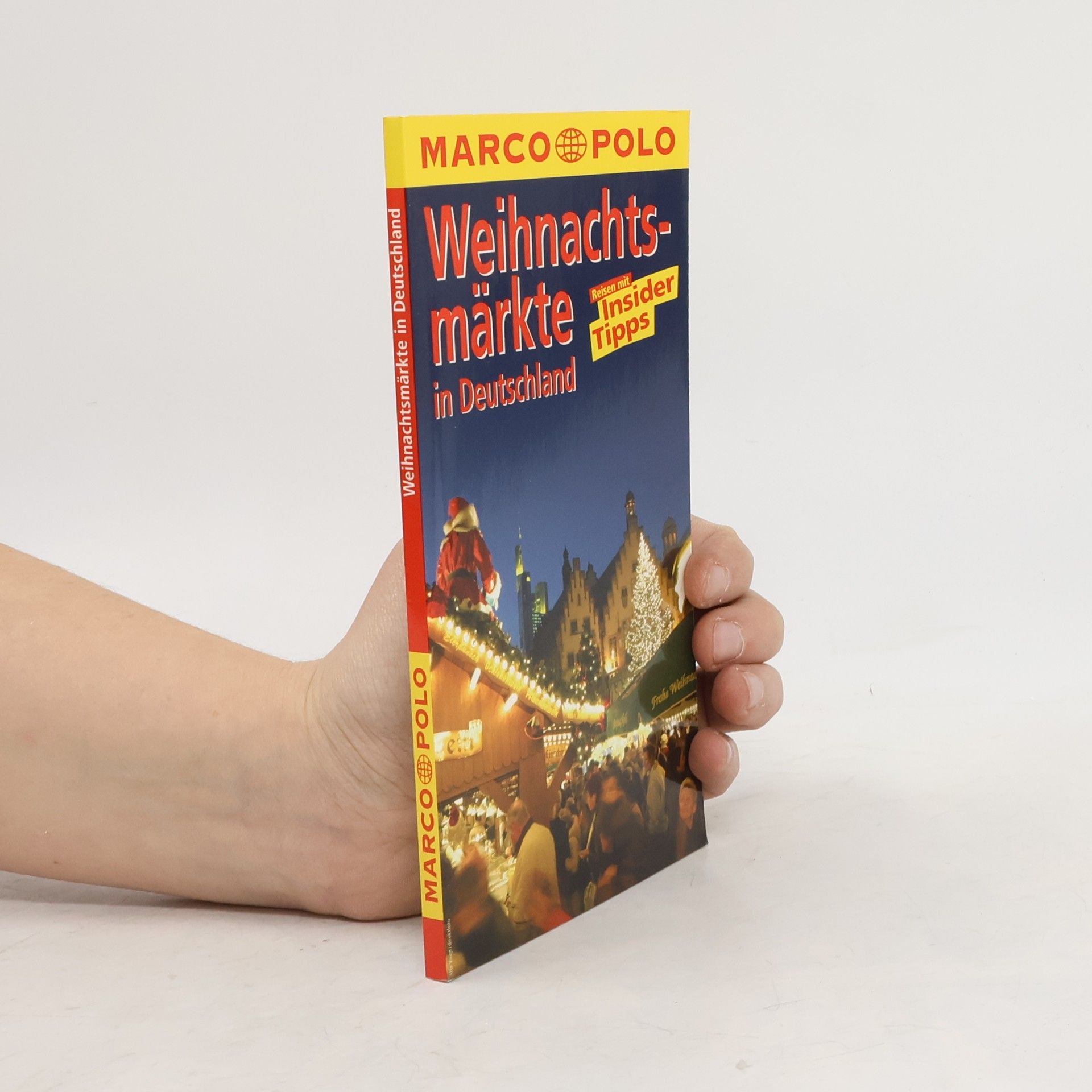 Various authors Weihnachtsmärkte in Deutschland