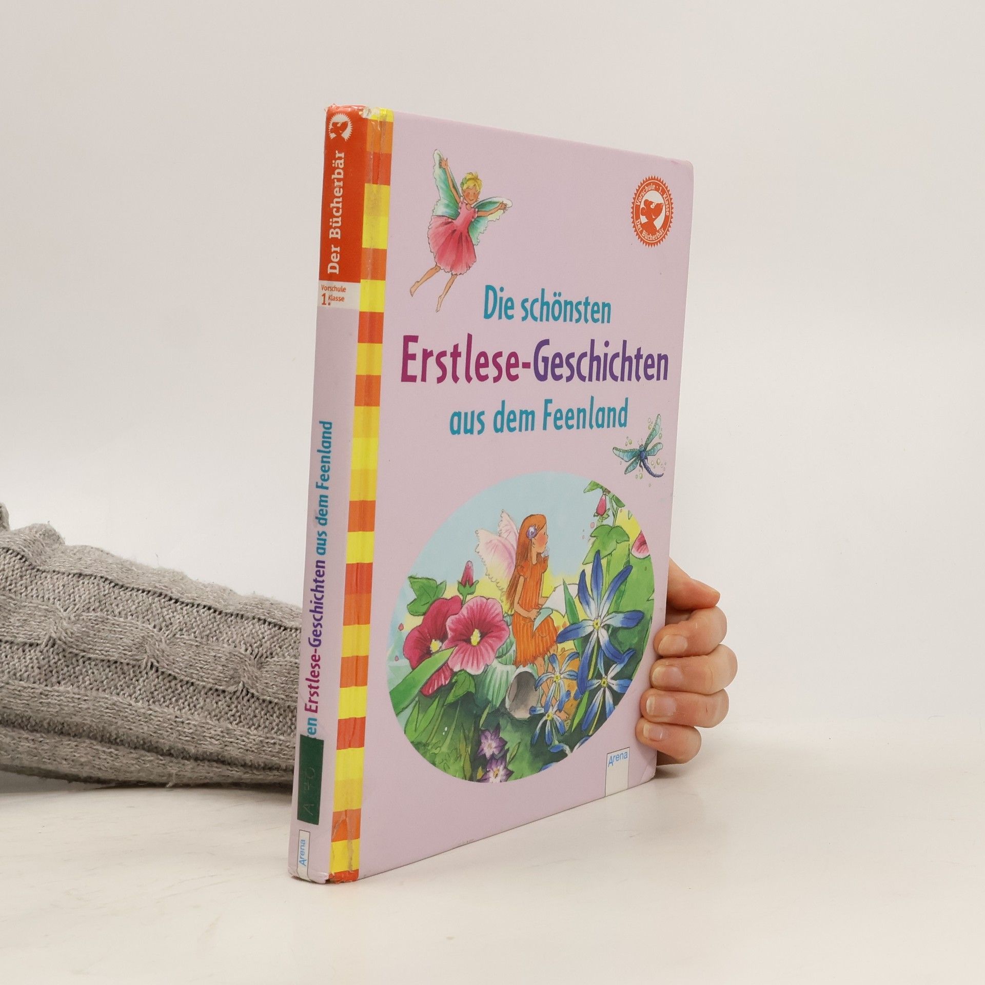 Die schönsten Erstlesegeschichten aus dem Feenland