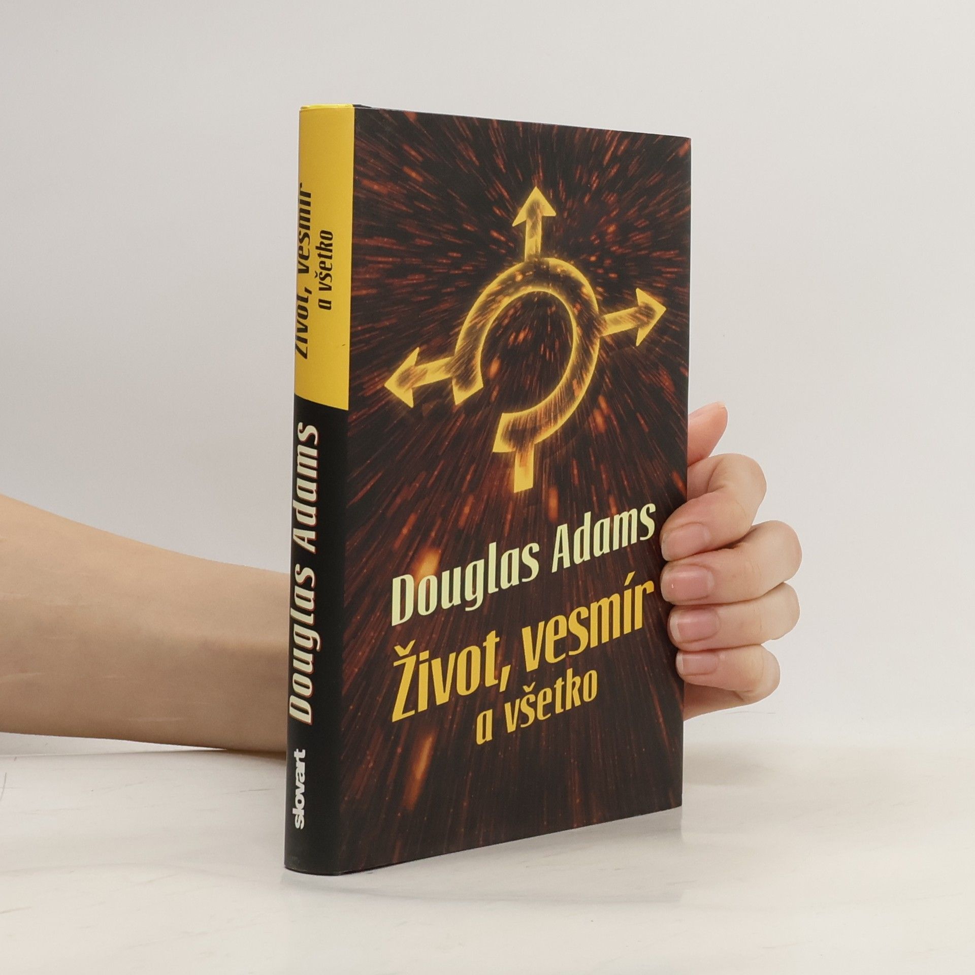 Douglas Adams Život, vesmír a všetko