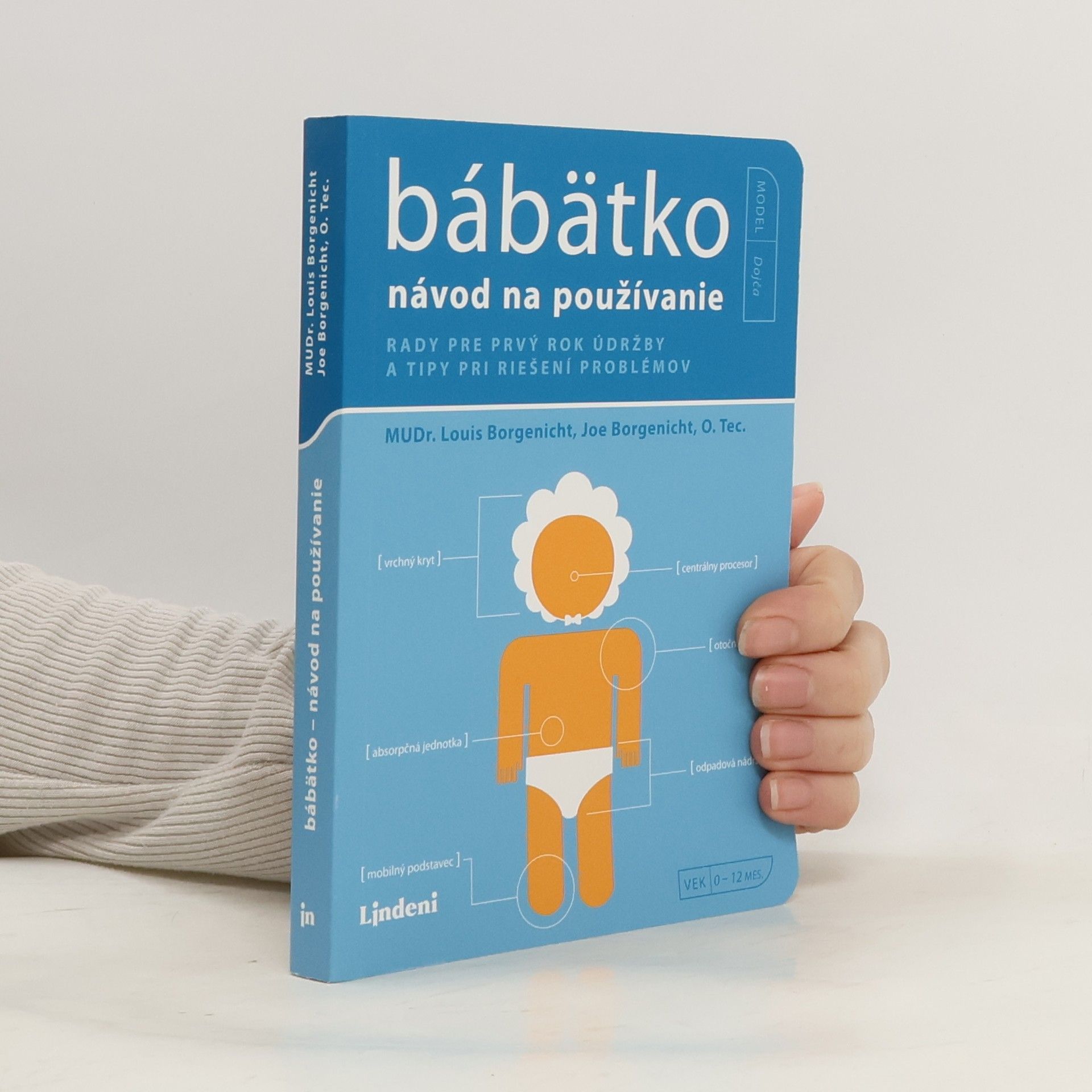 Joe Borgenicht Bábätko: Návod na používanie