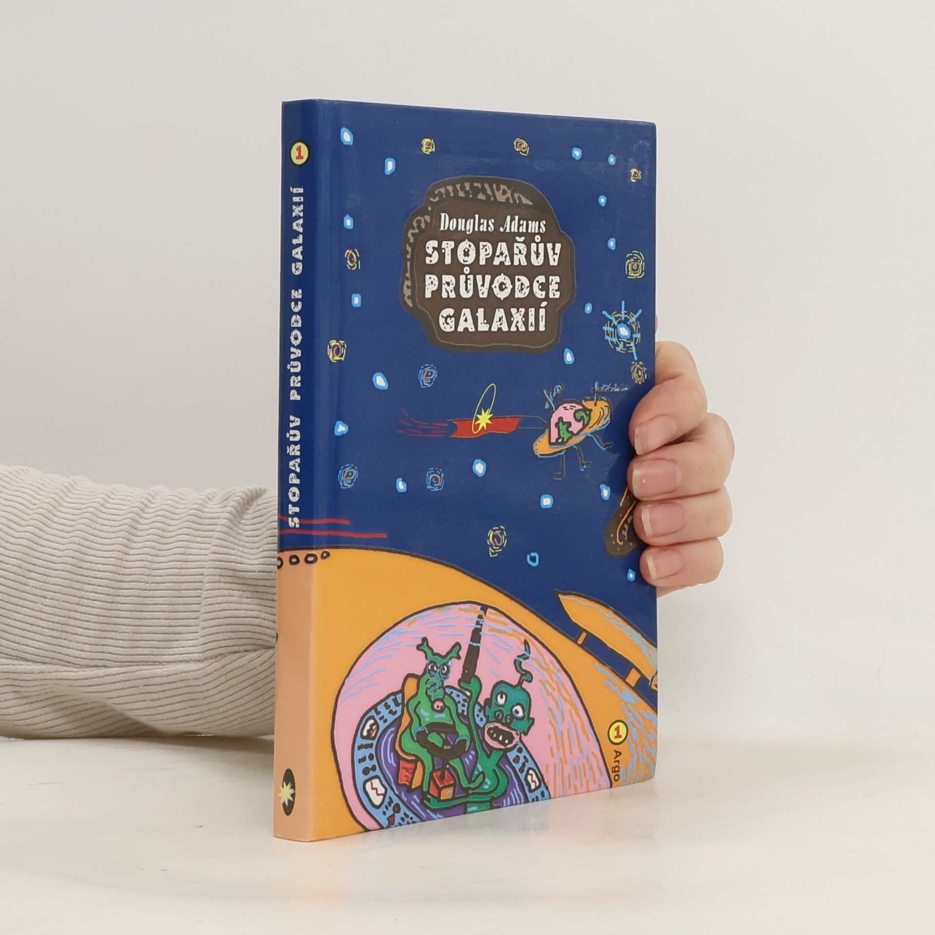Douglas Adams Stopařův průvodce Galaxií