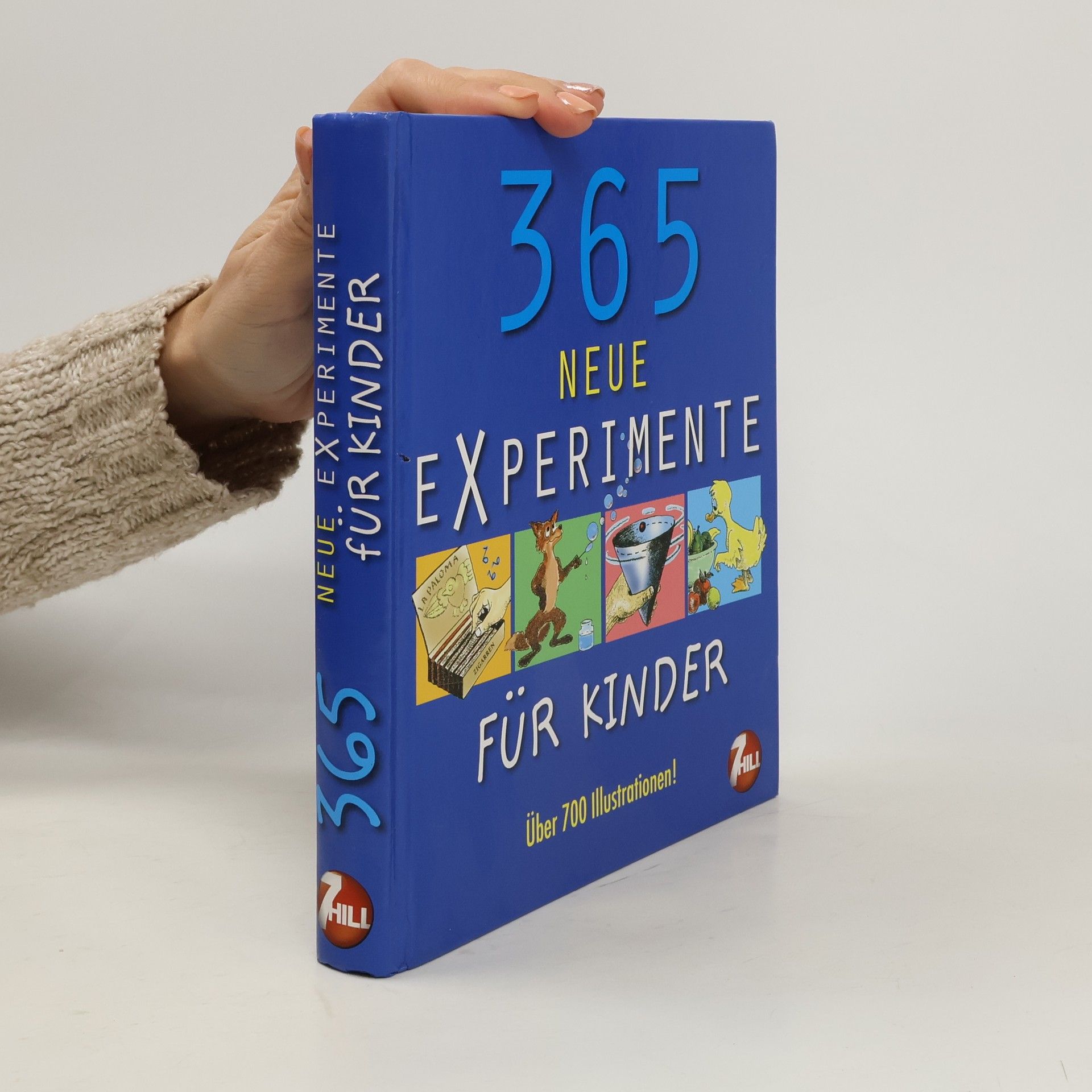 365 neue Experimente für Kinder von 6 bis 12 Jahren
