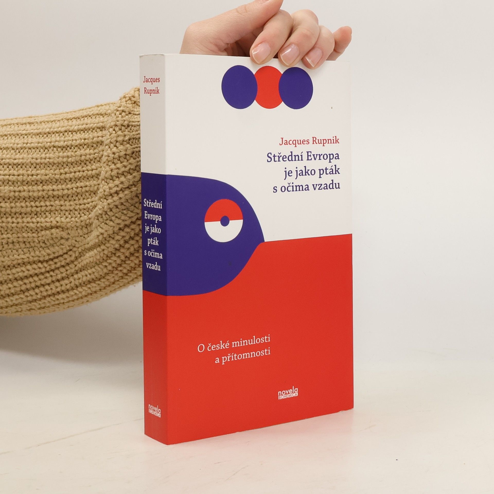 Střední Evropa je jako pták s očima vzadu