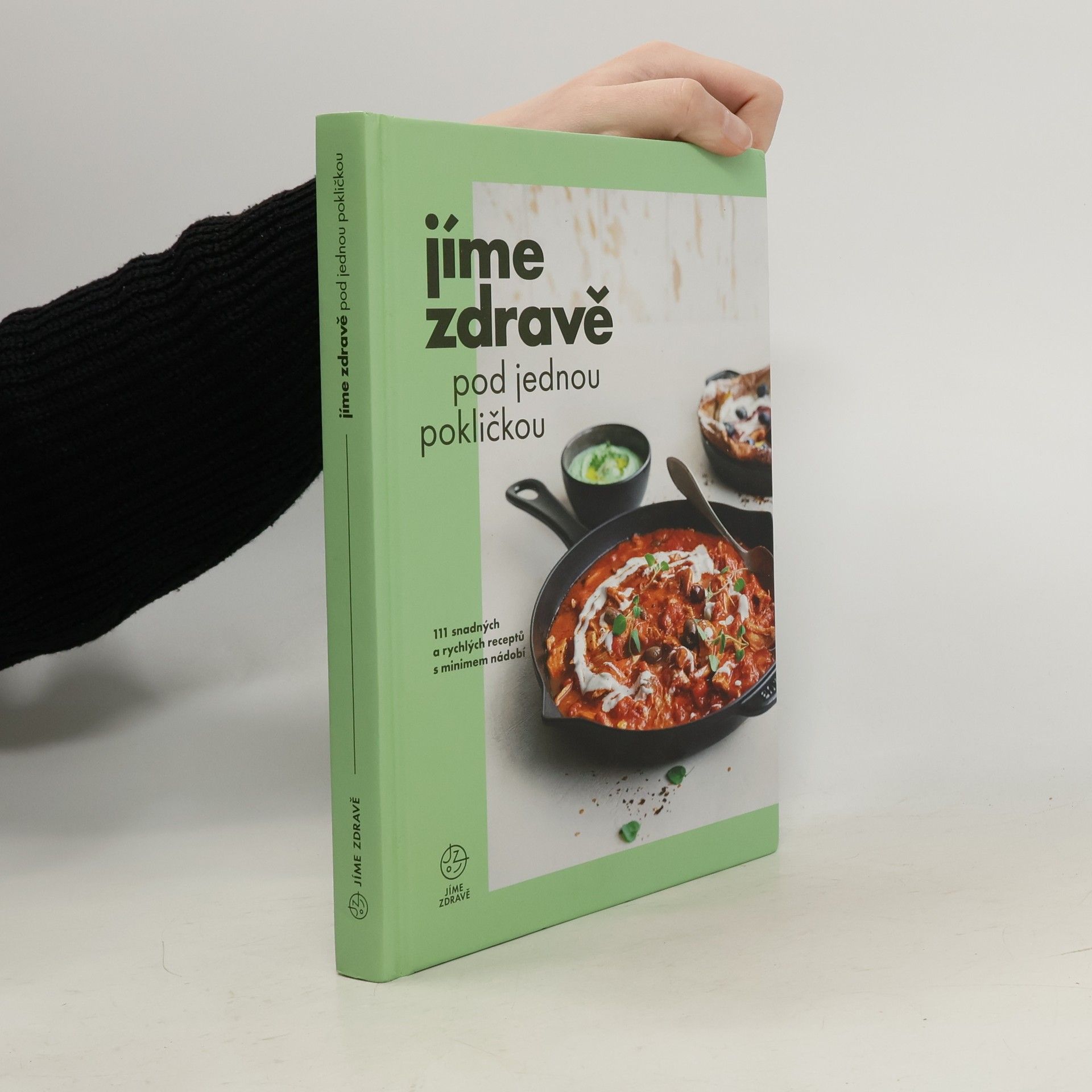 Marie Bartošová Jíme zdravě pod jednou pokličkou