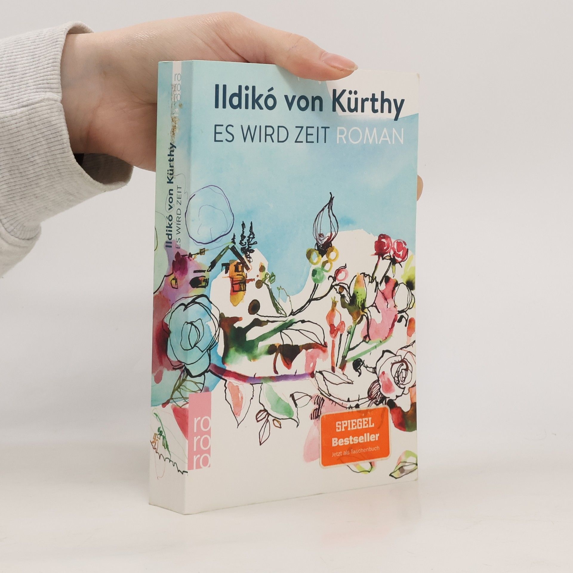 Ildikó von Kürthy Es wird Zeit