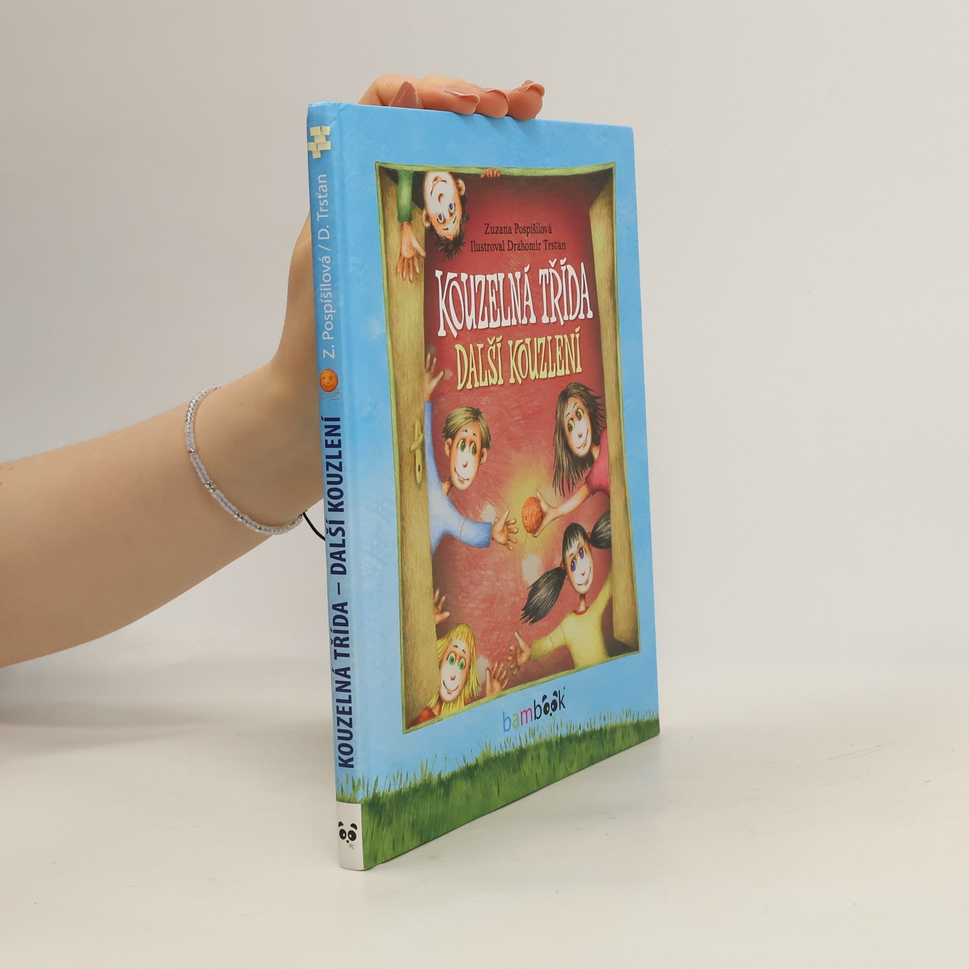 Zuzana Pospíšilová Kouzelná třída - Další kouzlení