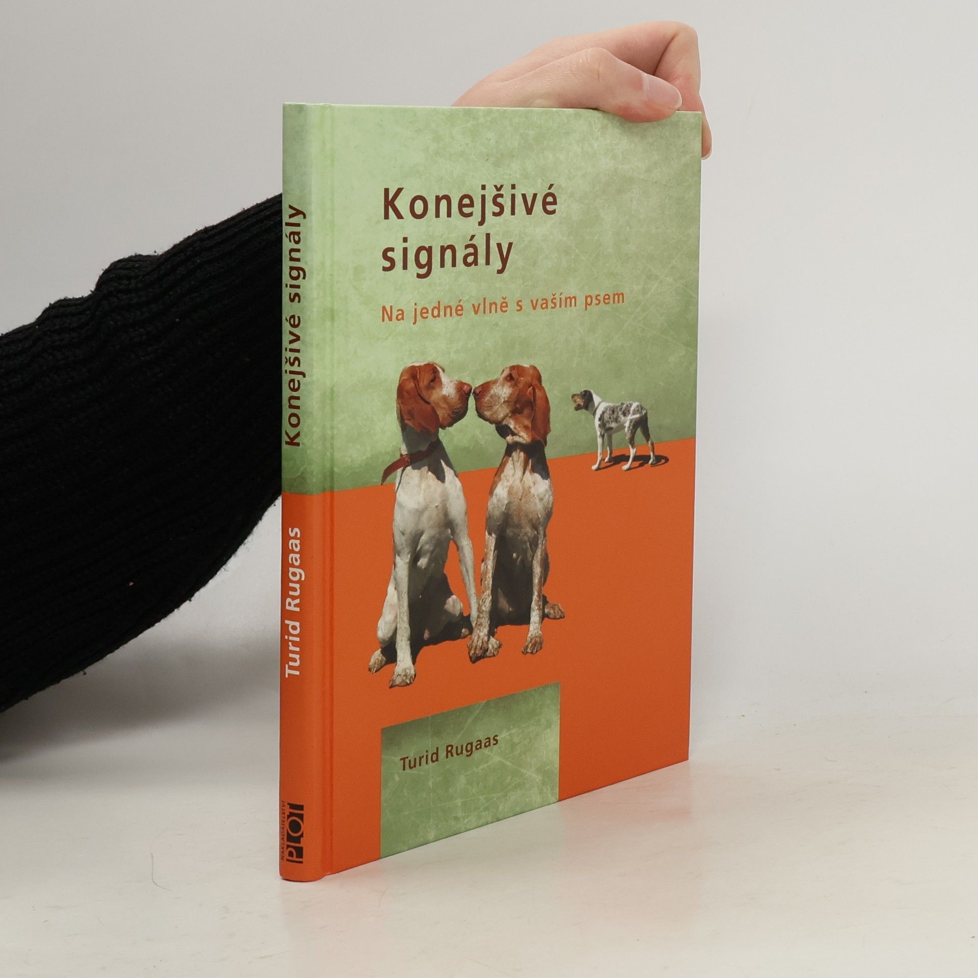 Konejšivé signály. Na jedné vlně s vaším psem