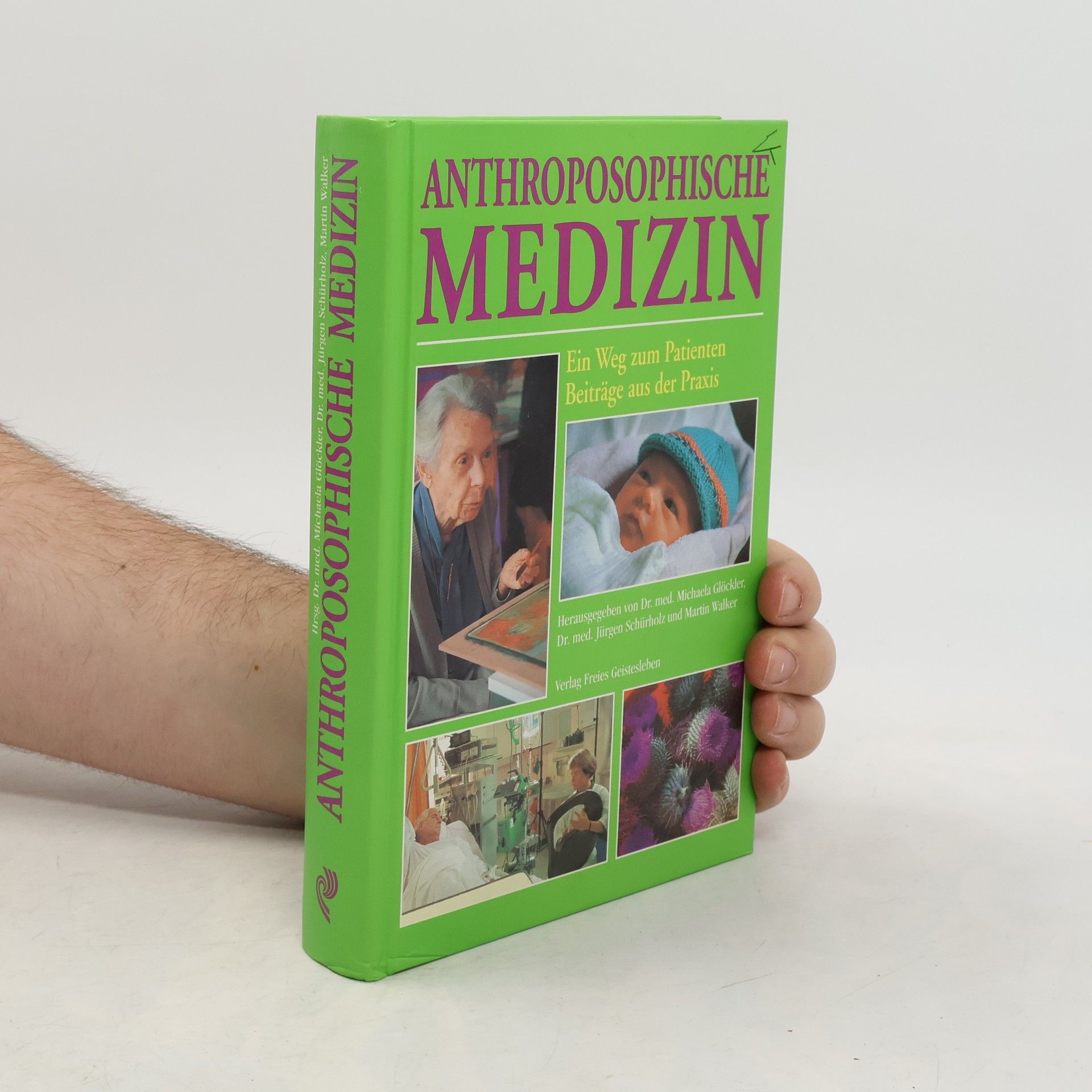 Michaela Glöckler Anthroposophische Medizin