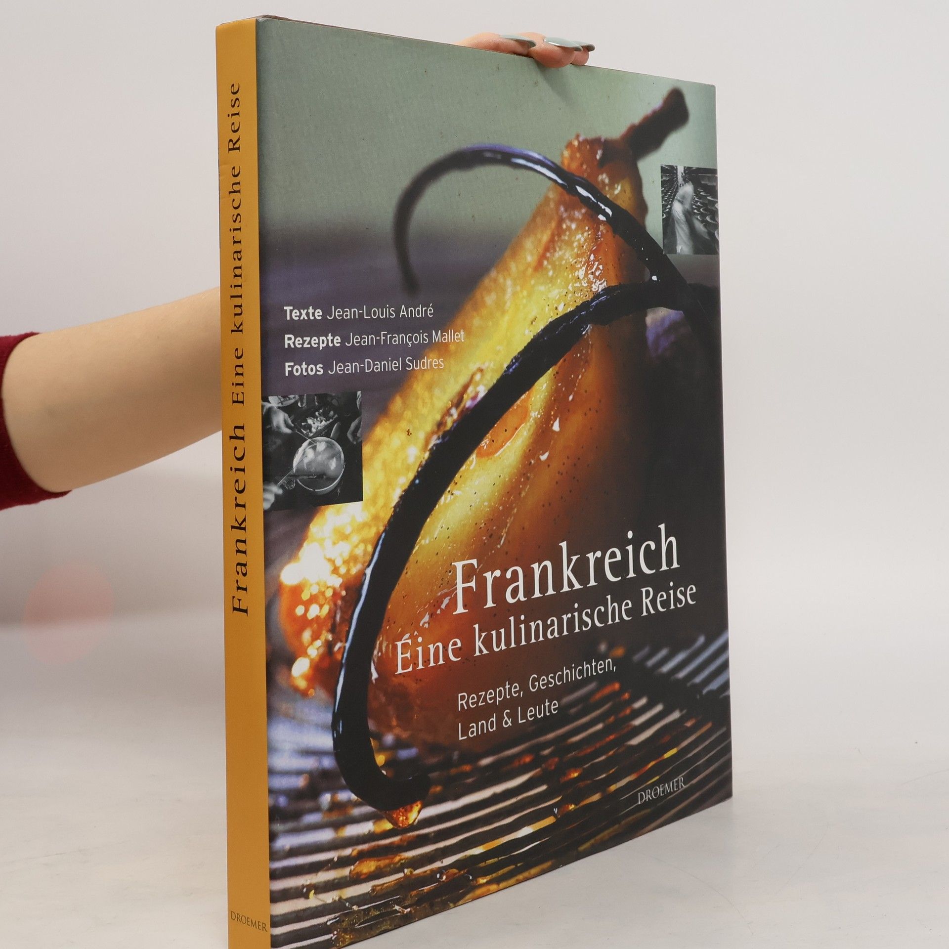 Jean Louis Andre Frankreich. Eine kulinarische Reise