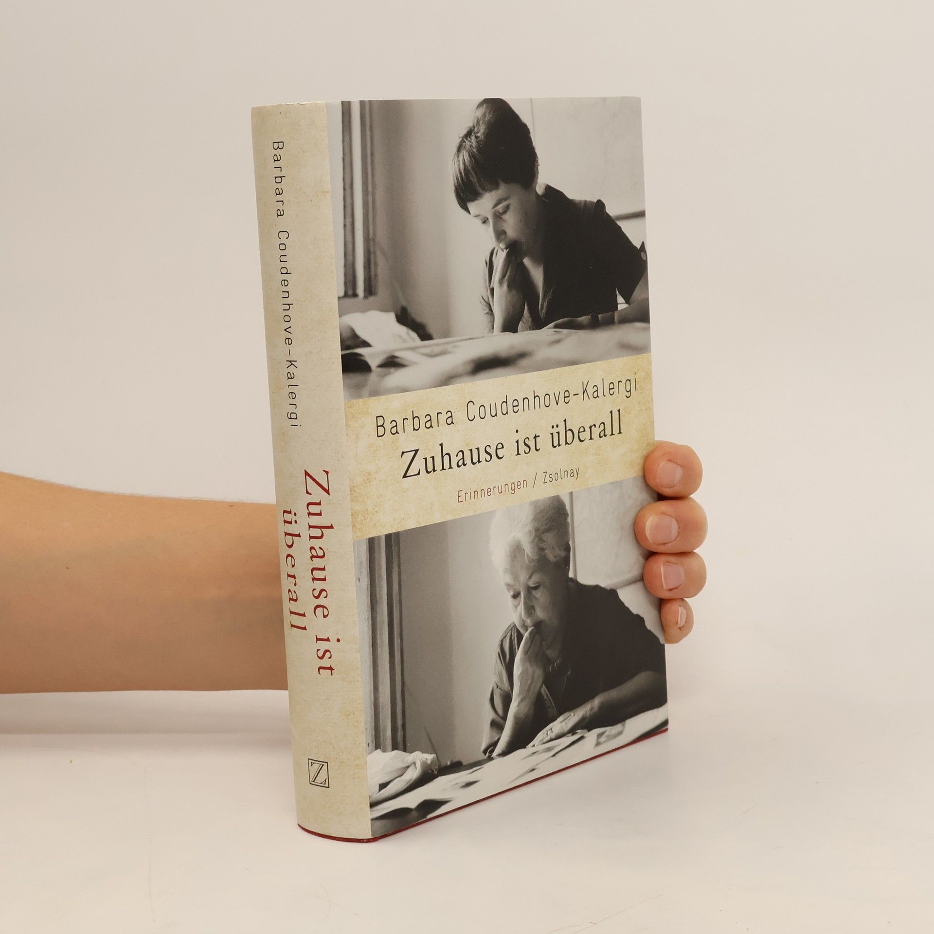 Barbara Coudenhove-Kalergi Zuhause ist überall : Erinnerungen