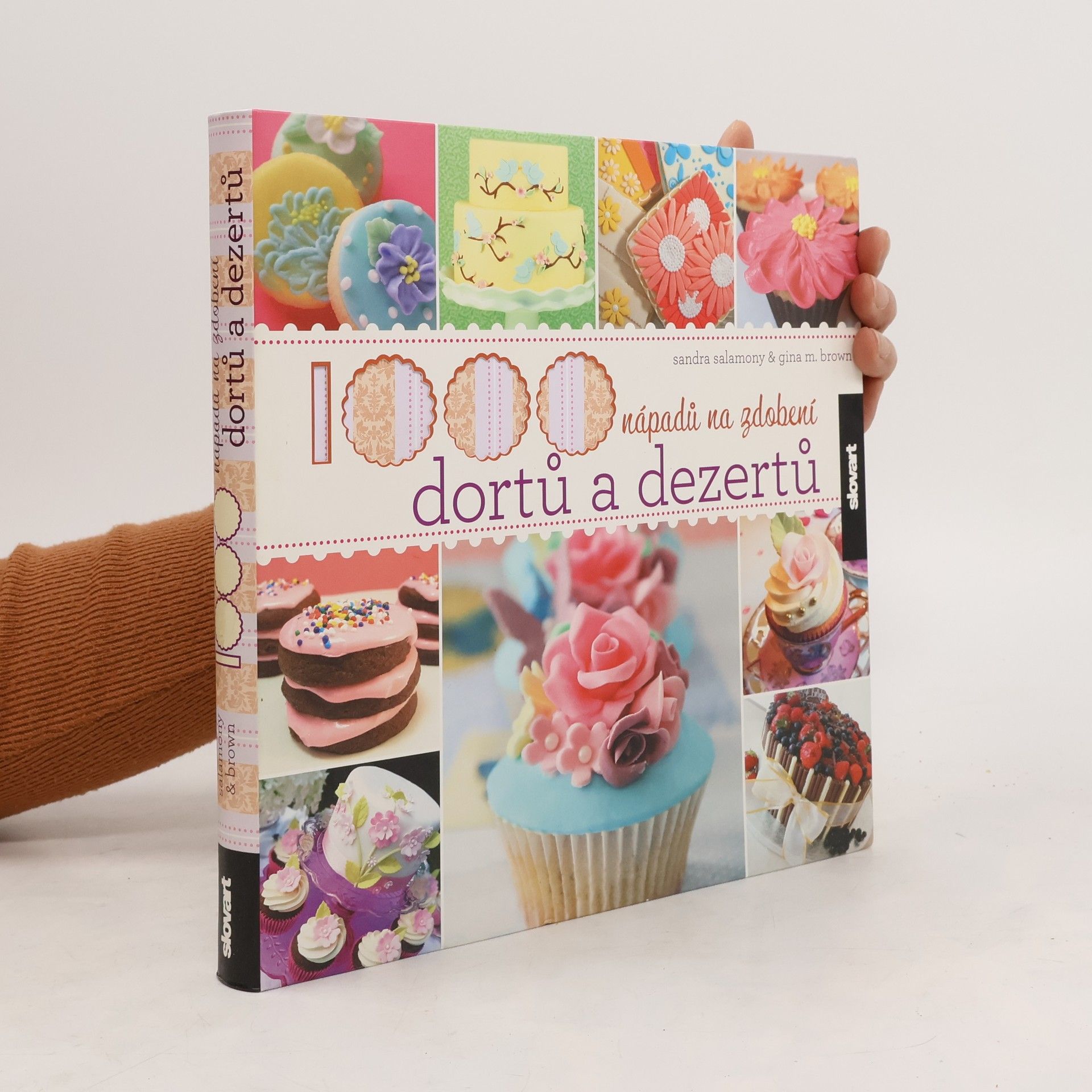 1000 nápadů na zdobení dortů a dezertů