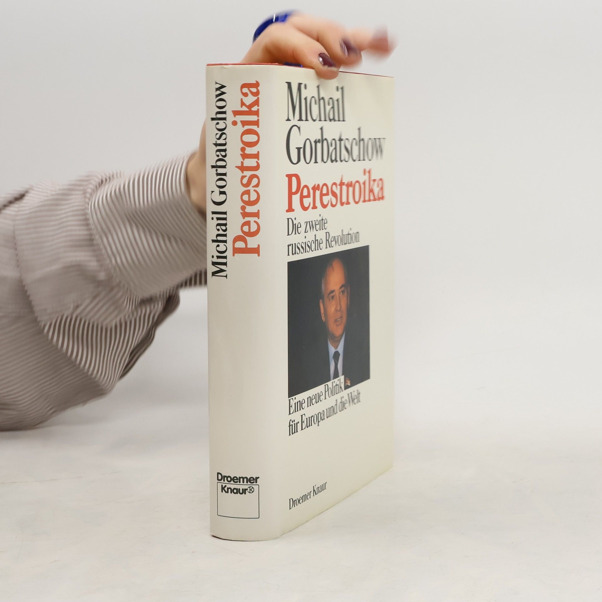 Michail Sergejevič Gorbačev Perestroika