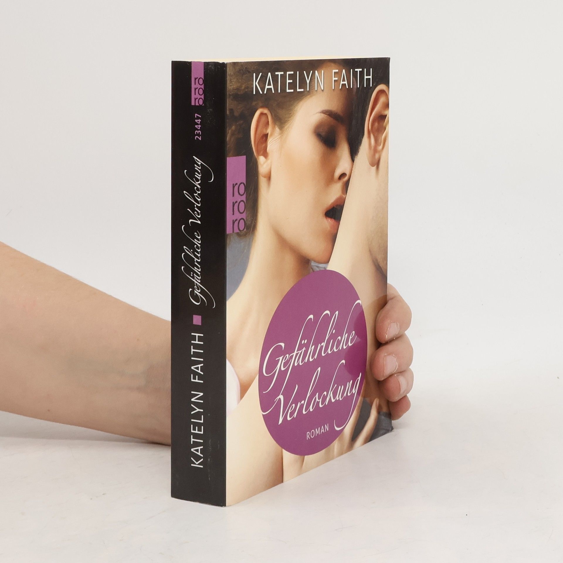 Katelyn Faith Gefährliche Verlockung