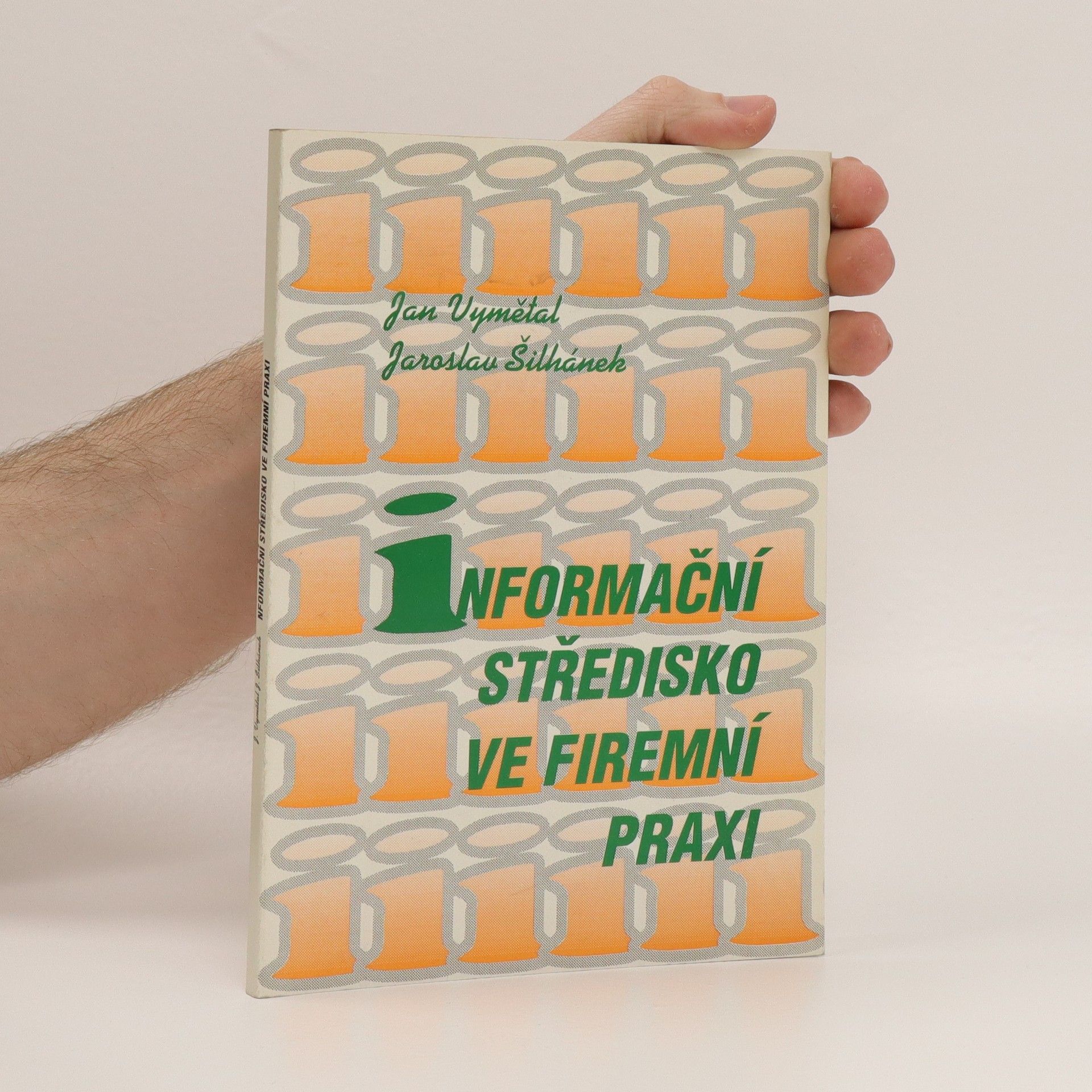 Jan Vymětal Informační středisko ve firemní praxi