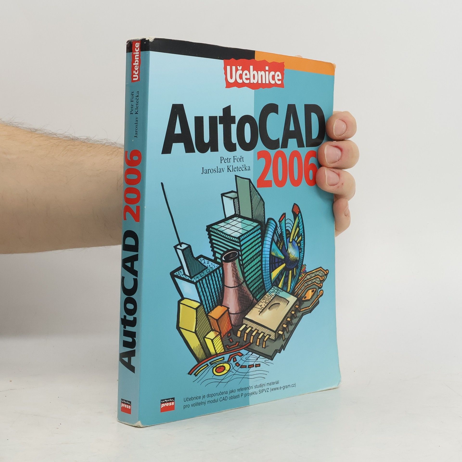 Petr Fořt Učebnice AutoCAD: 2006