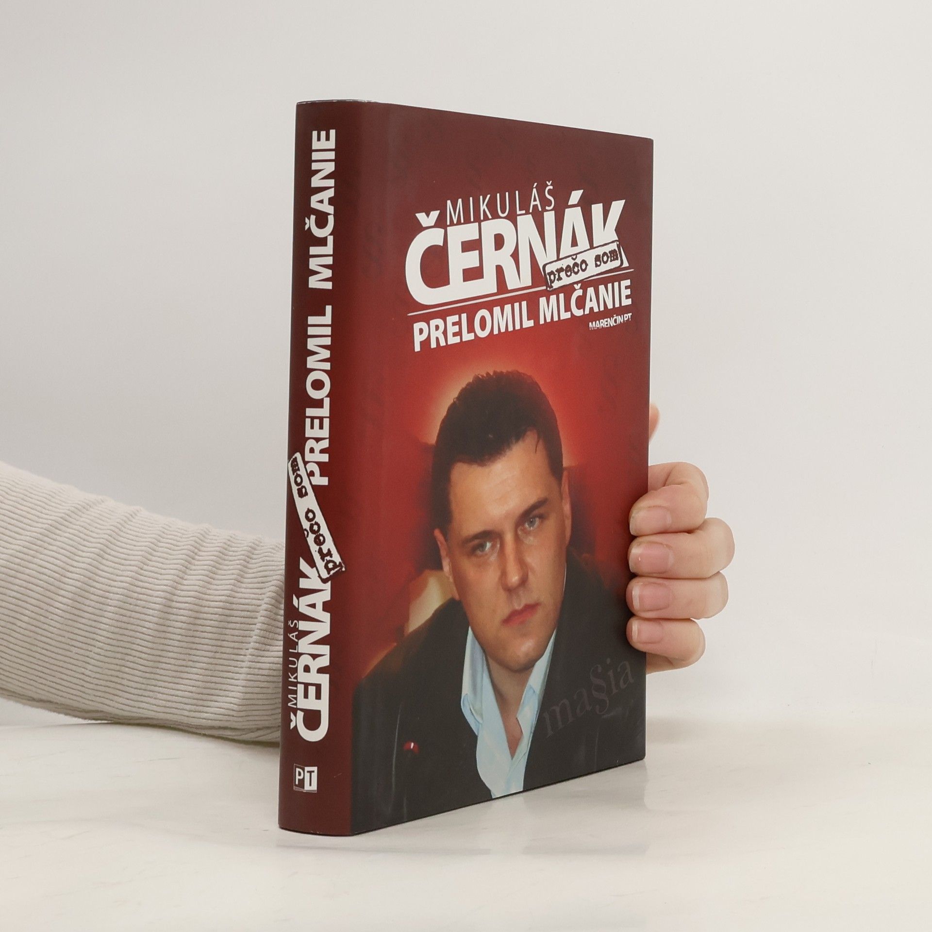 Mikuláš Černák Prečo som prelomil mlčanie