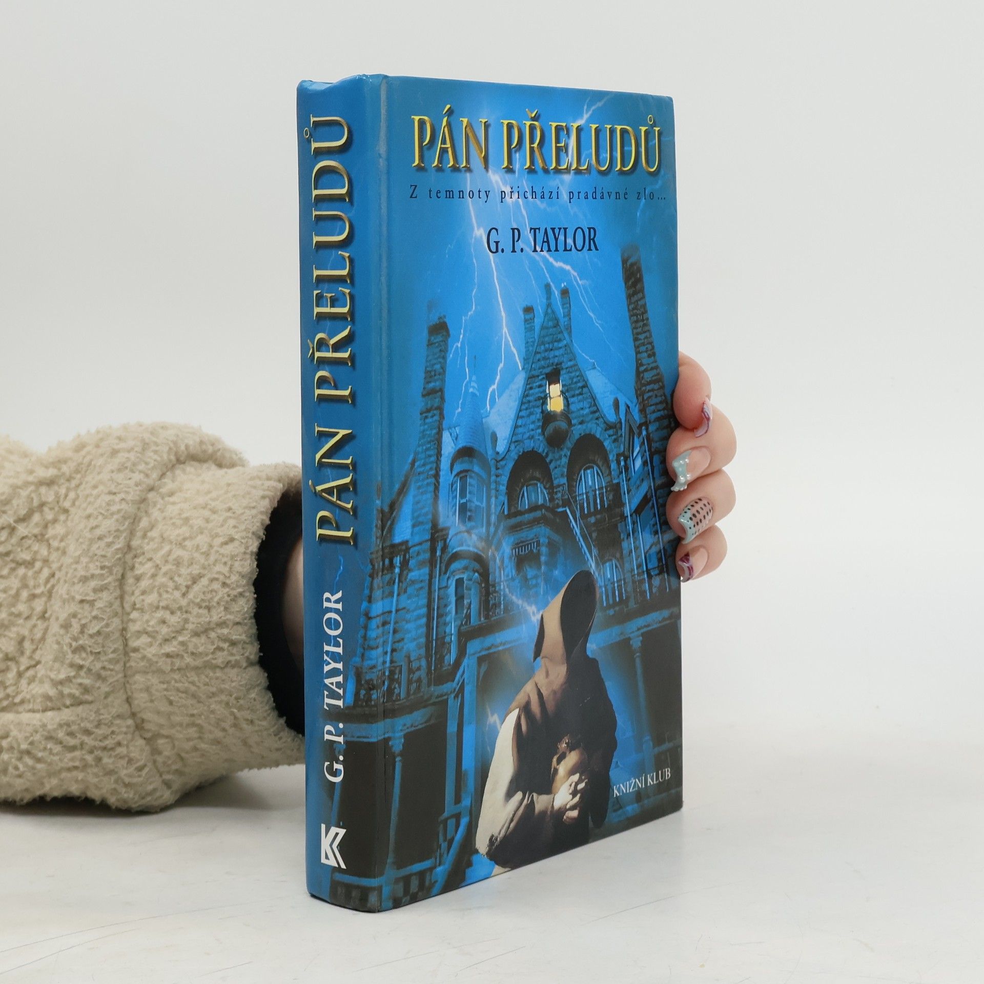 Pán přeludů : z temnoty přichází pradávné zlo