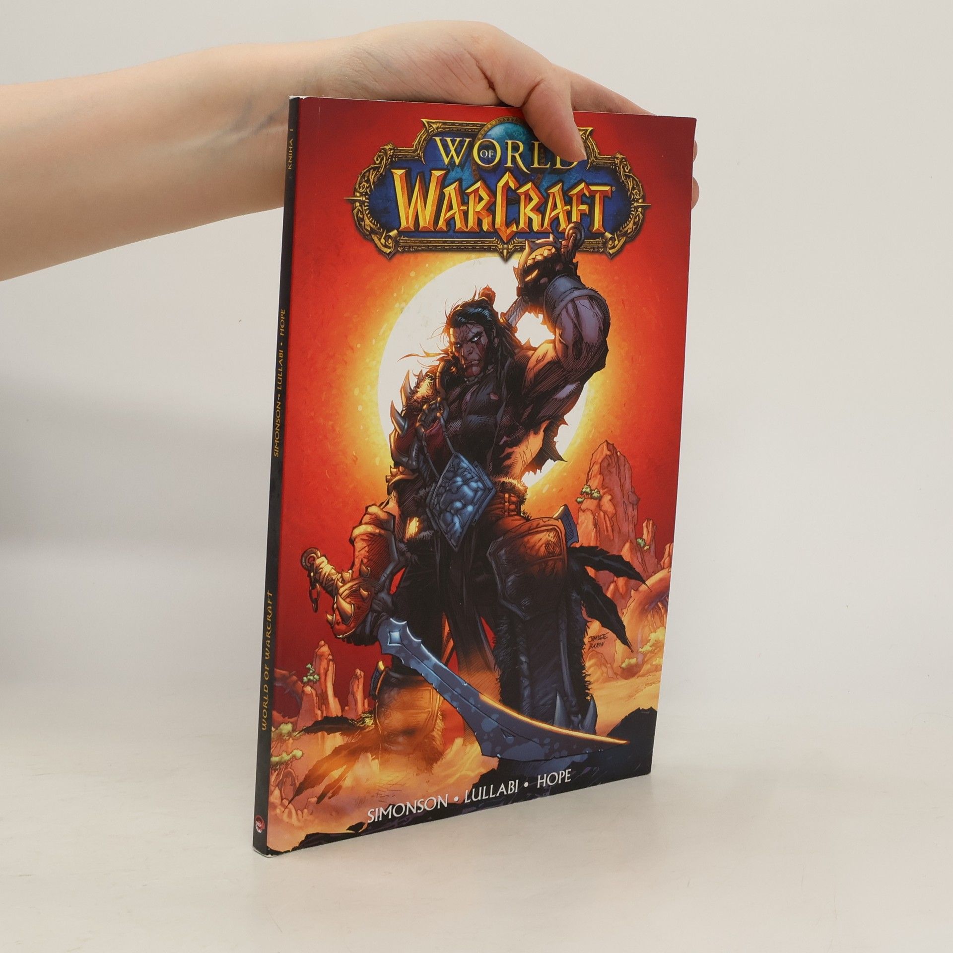 Walter Simonson World of Warcraft. Kniha první
