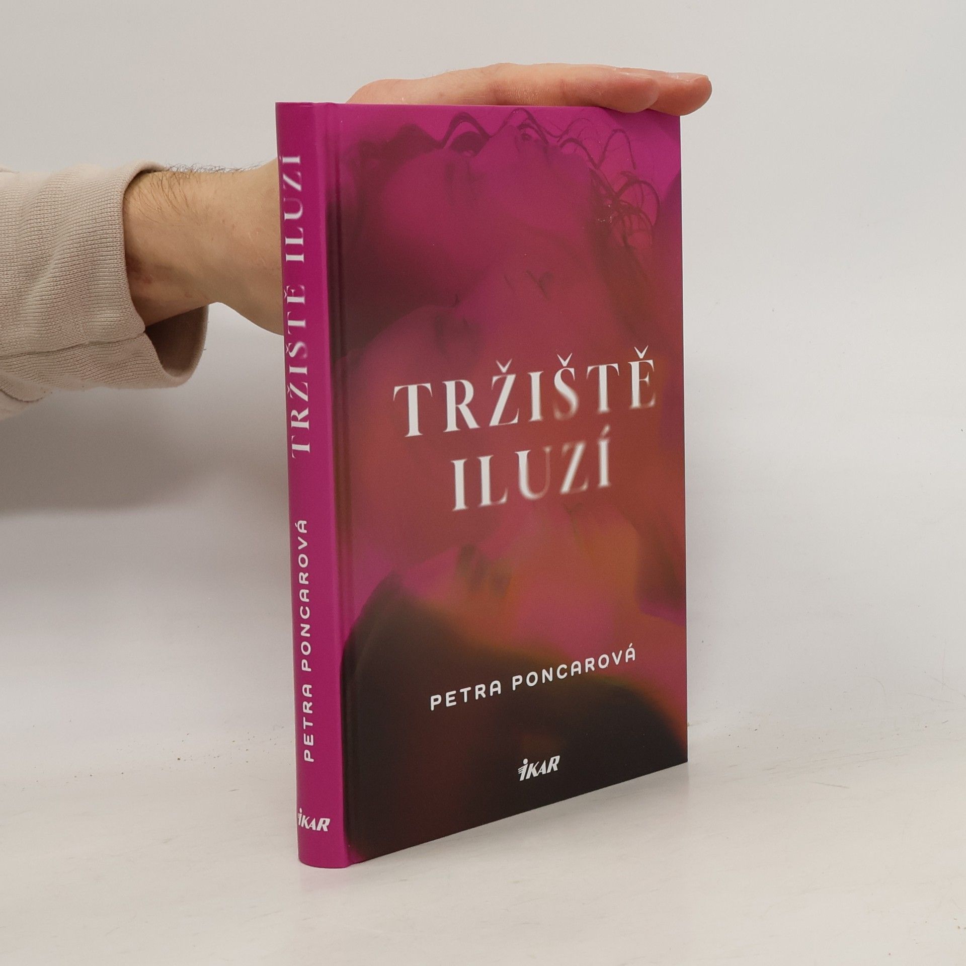 Johana Petra Poncarová Tržiště iluzí