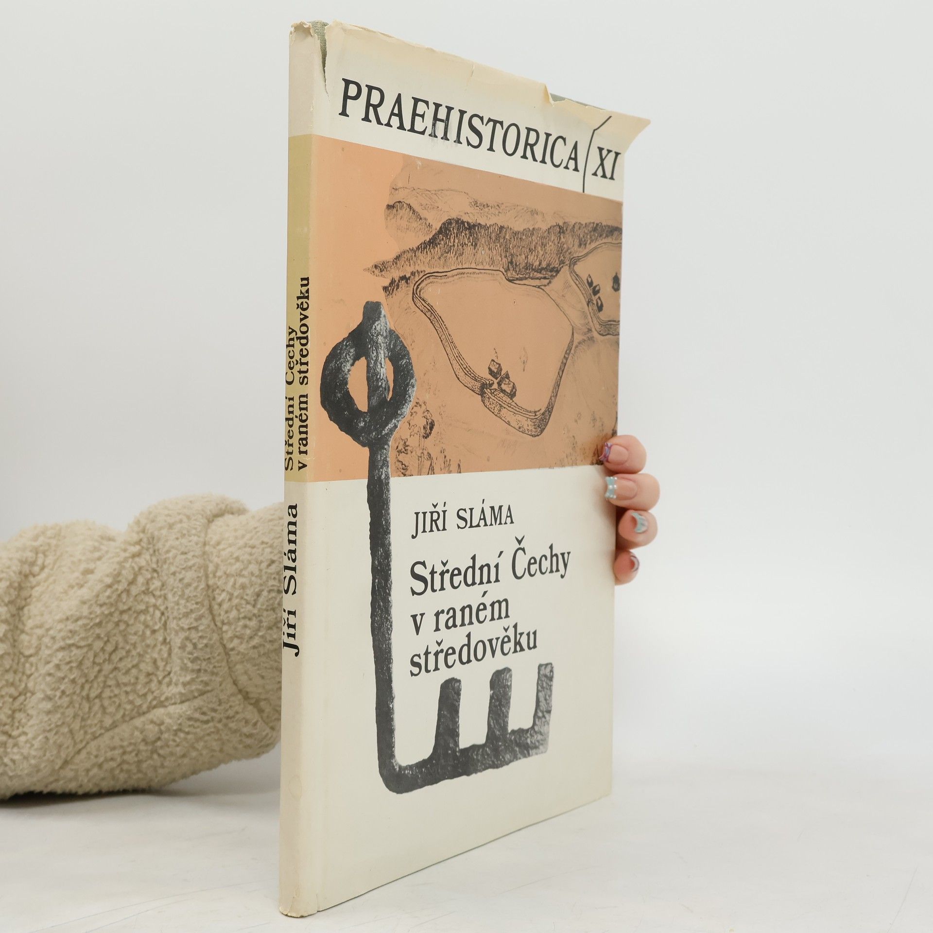 Jiří Sláma Praehistorica XI - Střední Čechy v raném středověku