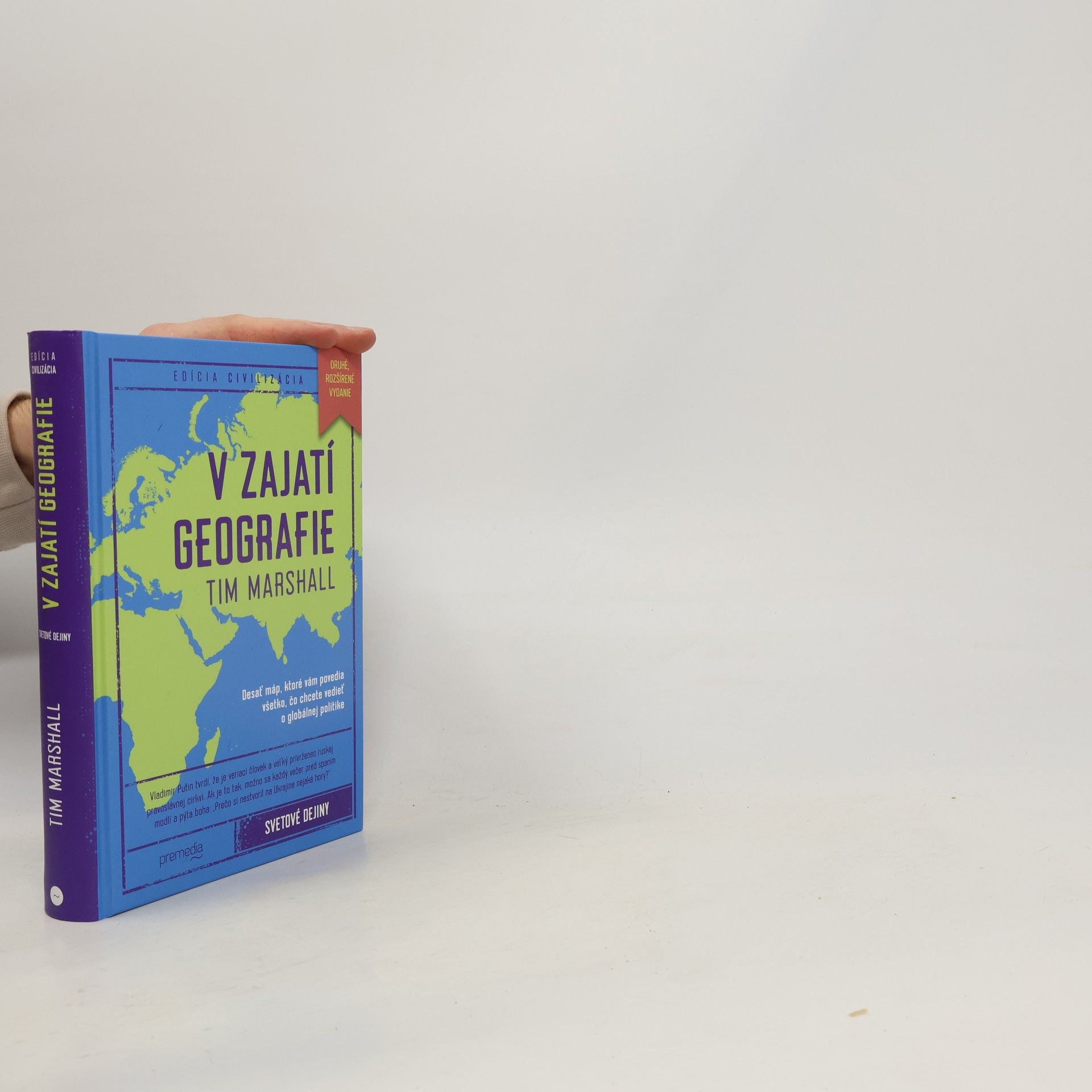 Tim Marshall Edícia Civilizácia: V zajatí geografie