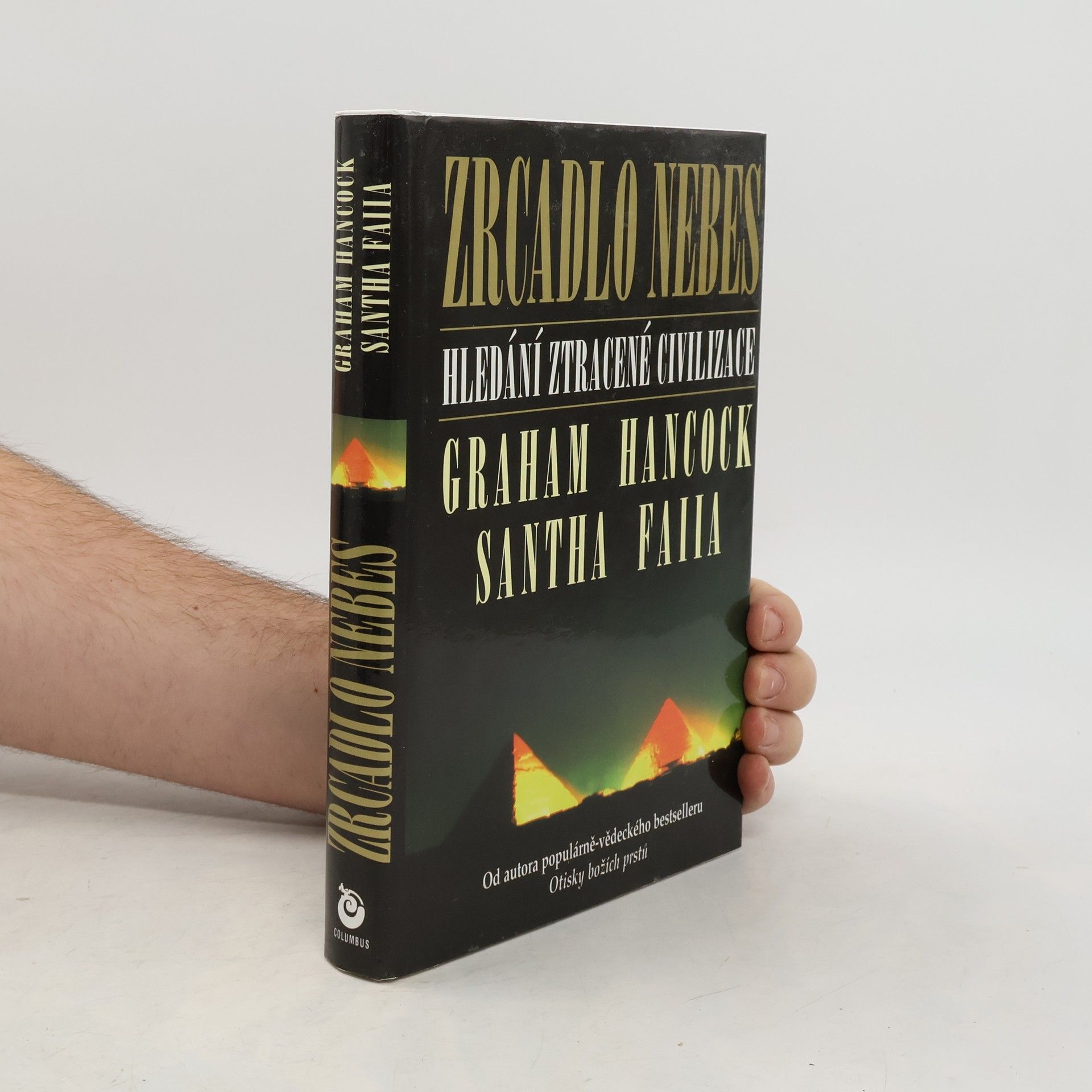 Graham Hancock Zrcadlo nebes - Hledání ztracené civilizace