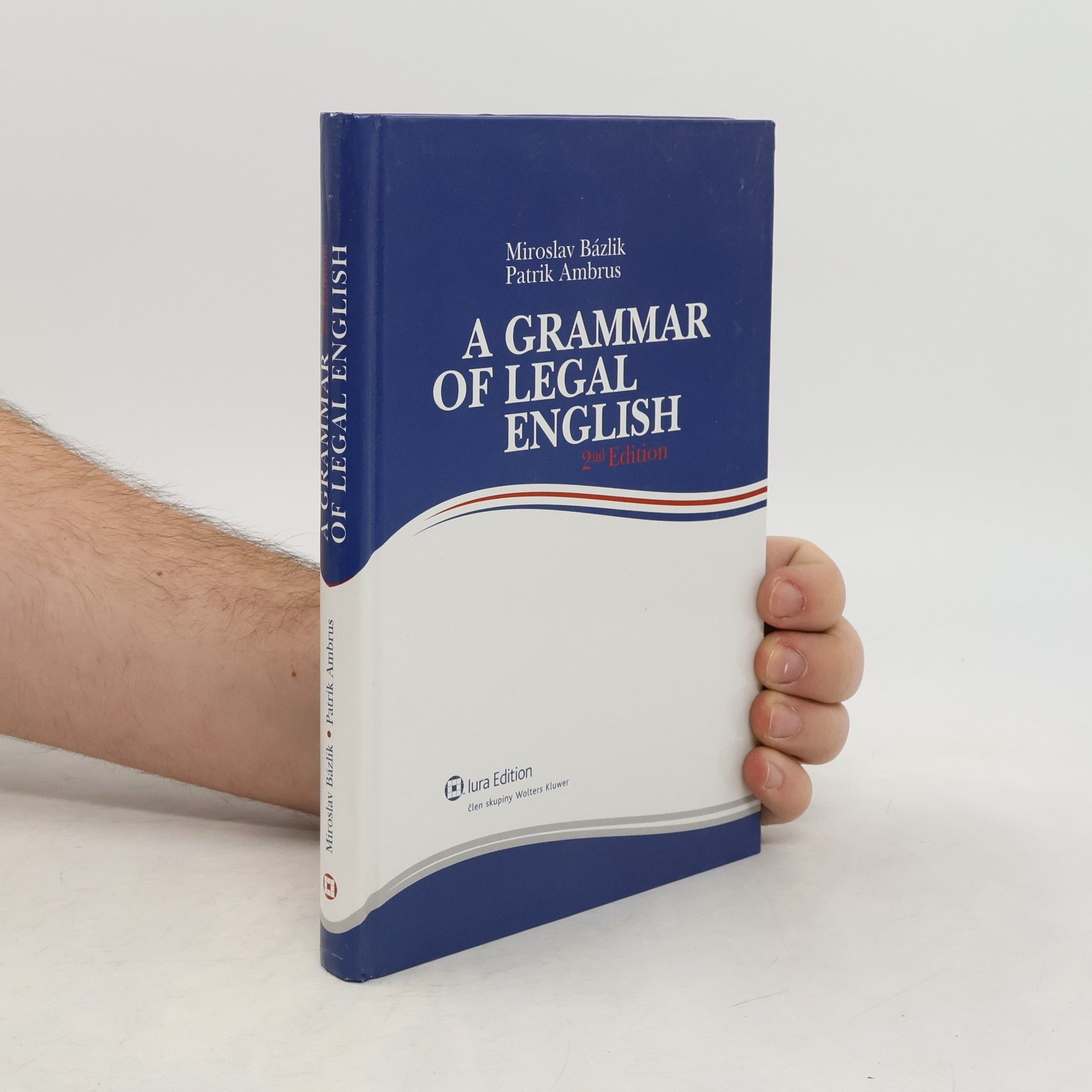 Patrik Bázlik A Grammar of Legal English