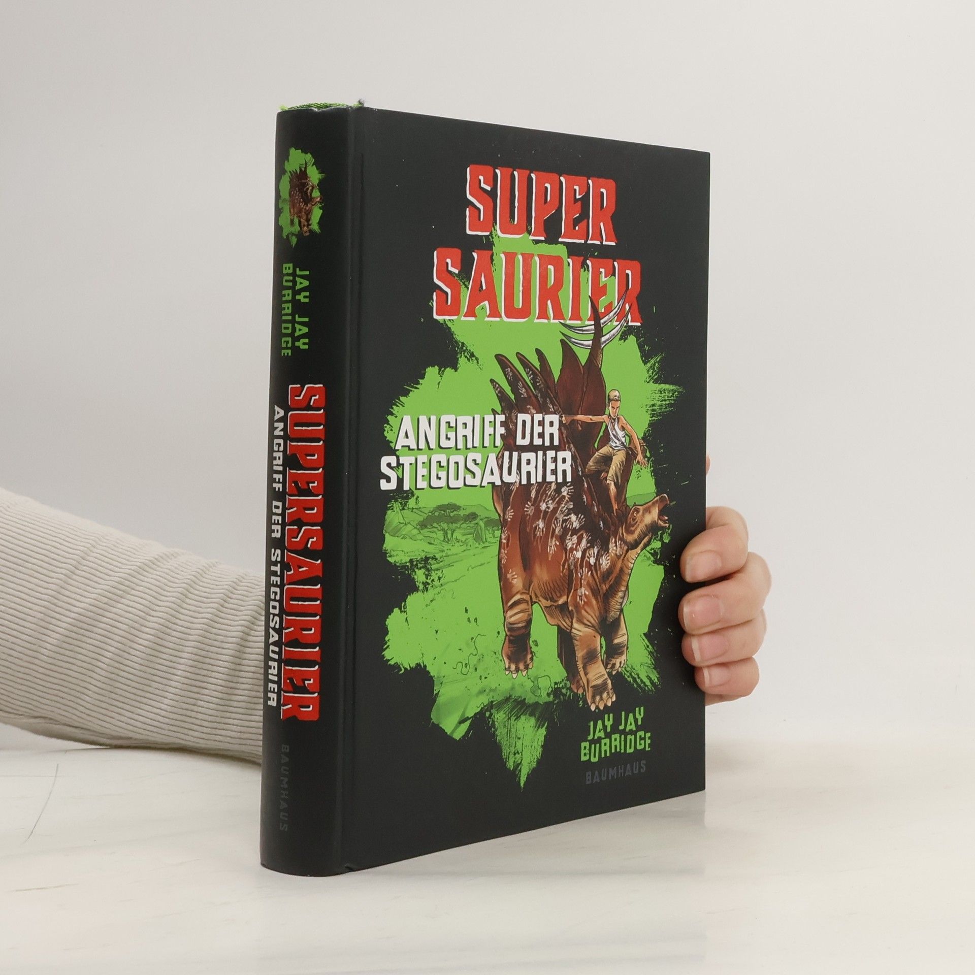 Jay Jay Burridge Supersaurier - Angriff der Stegosaurier