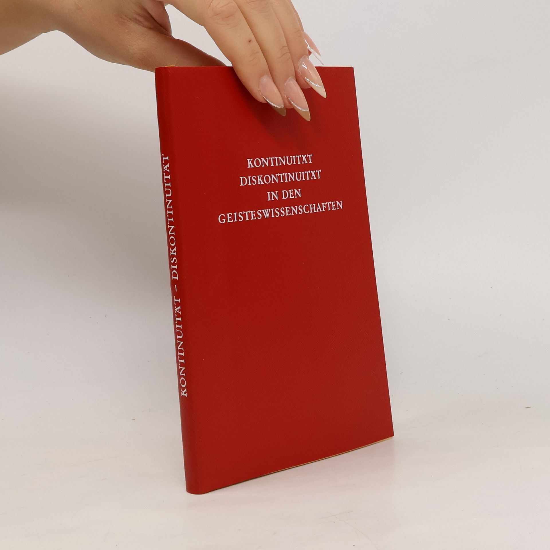 Collectif d'auteurs Kontinuitat Diskontinuitat In Den Geisteswissenschaften