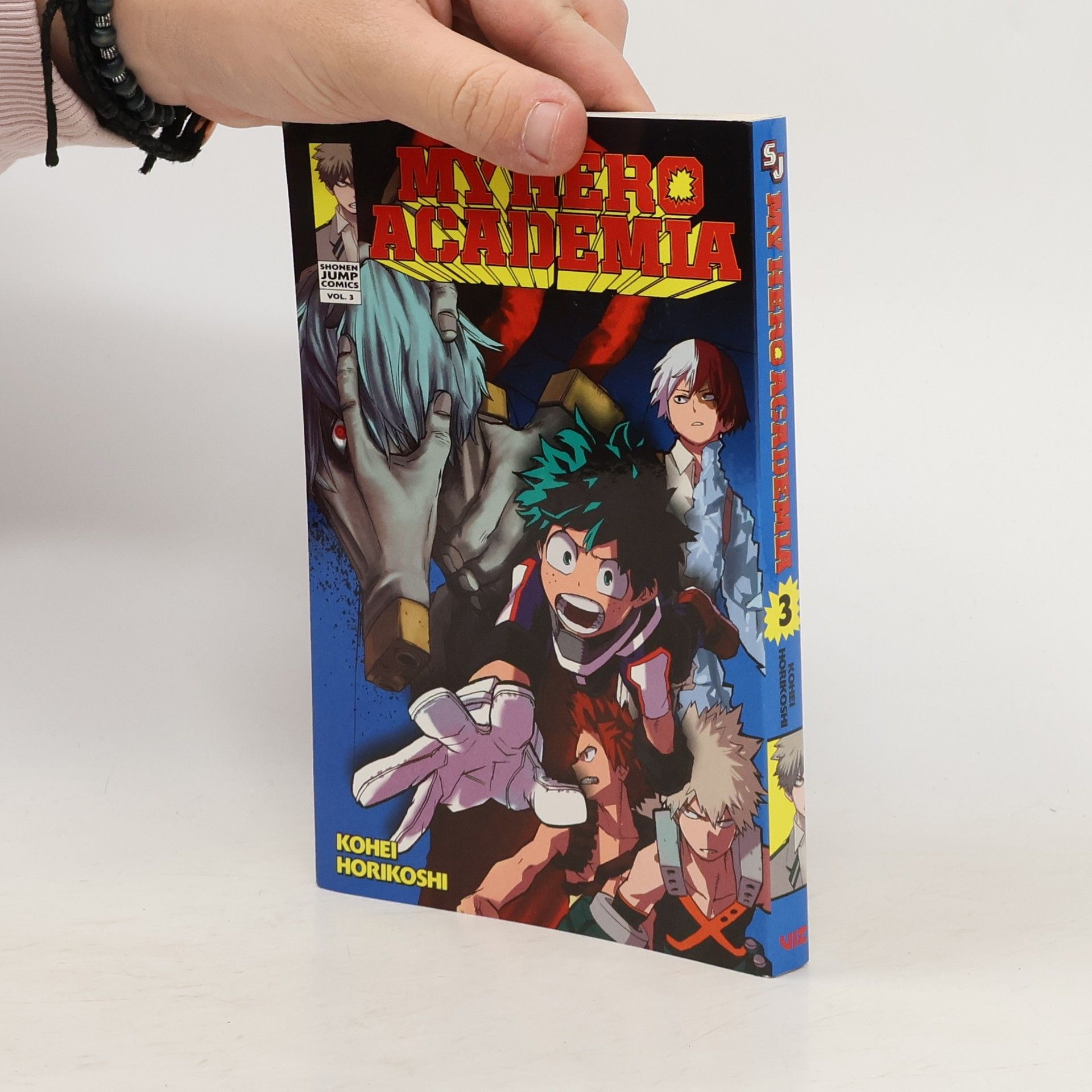 Kohei Horikoshi My Hero Academia. Vol. 3, All Might