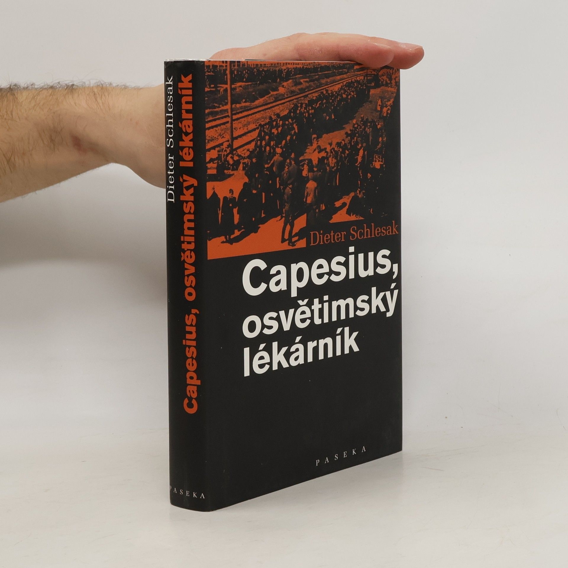 Dieter Schlesak Capesius, osvětimský lékárník