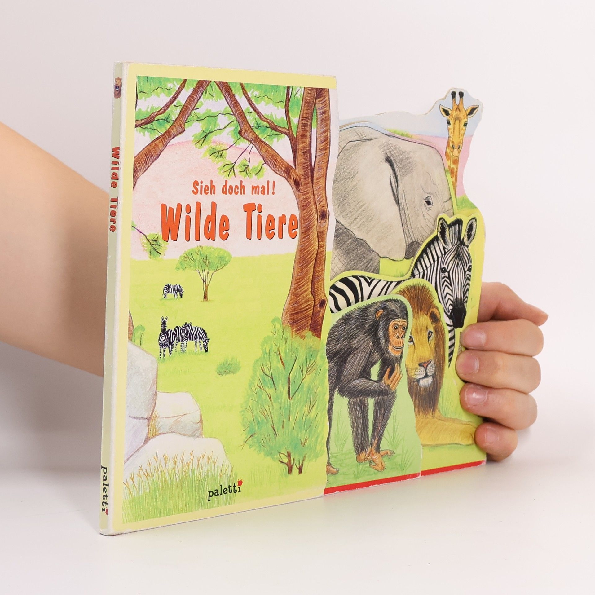 Sieh doch mal! Wilde Tiere