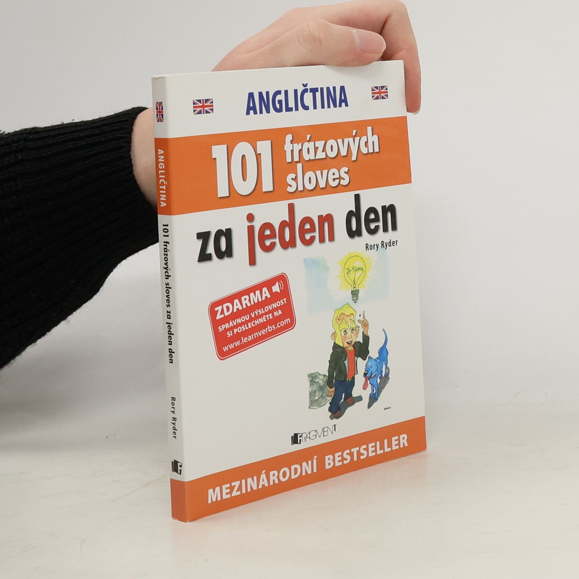 Angličtina : 101 frázových sloves za jeden den = Angličtina : 101 frázových slovies za jeden deň