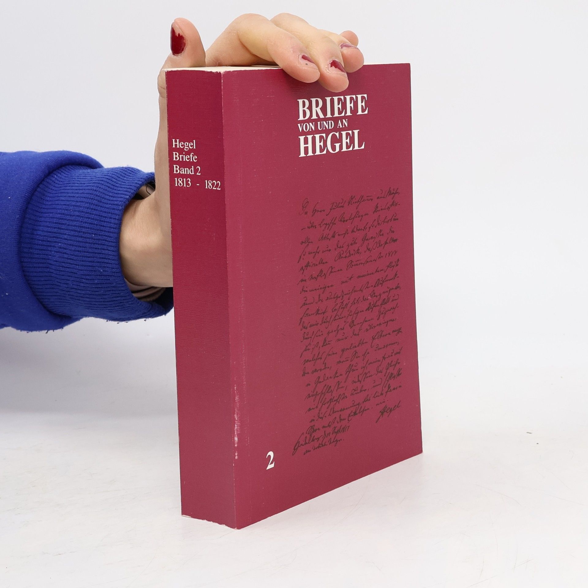 Georg Wilhelm Friedrich Hegel Briefe Von Und An Hegel. Band 2