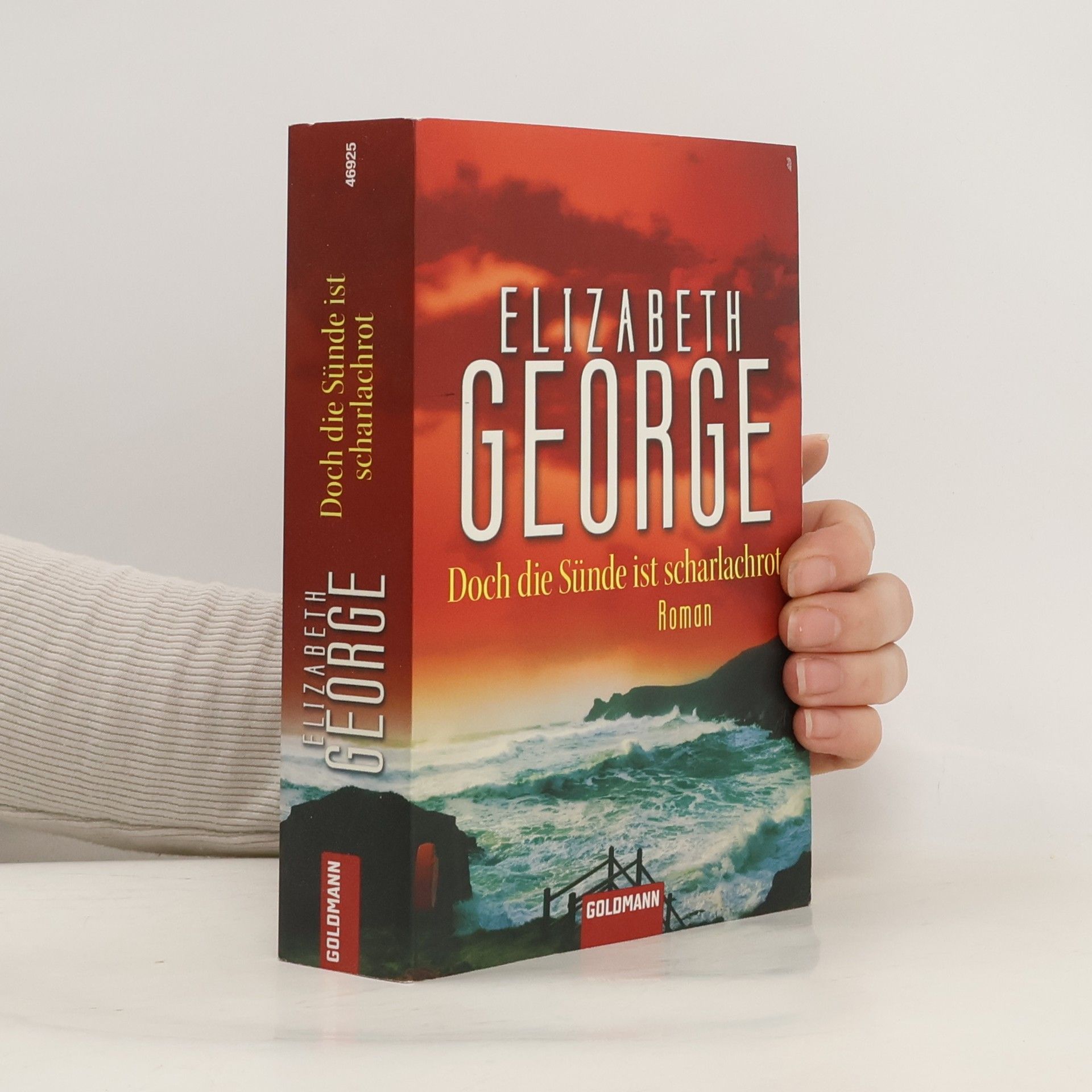 Elizabeth George Doch die Sünde ist scharlachrot