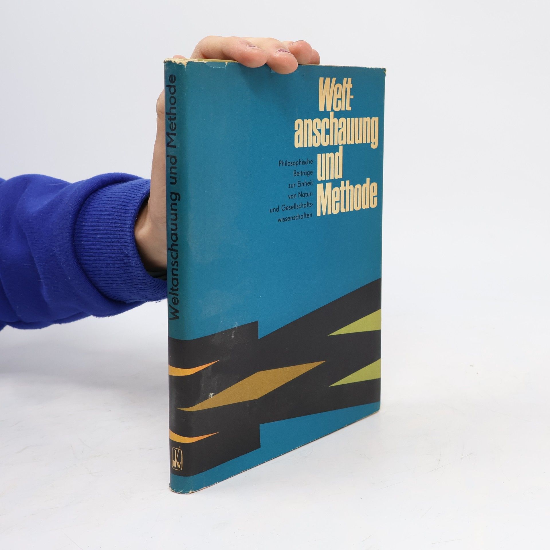 Kolektiv autorů Weltanschauung und Methode