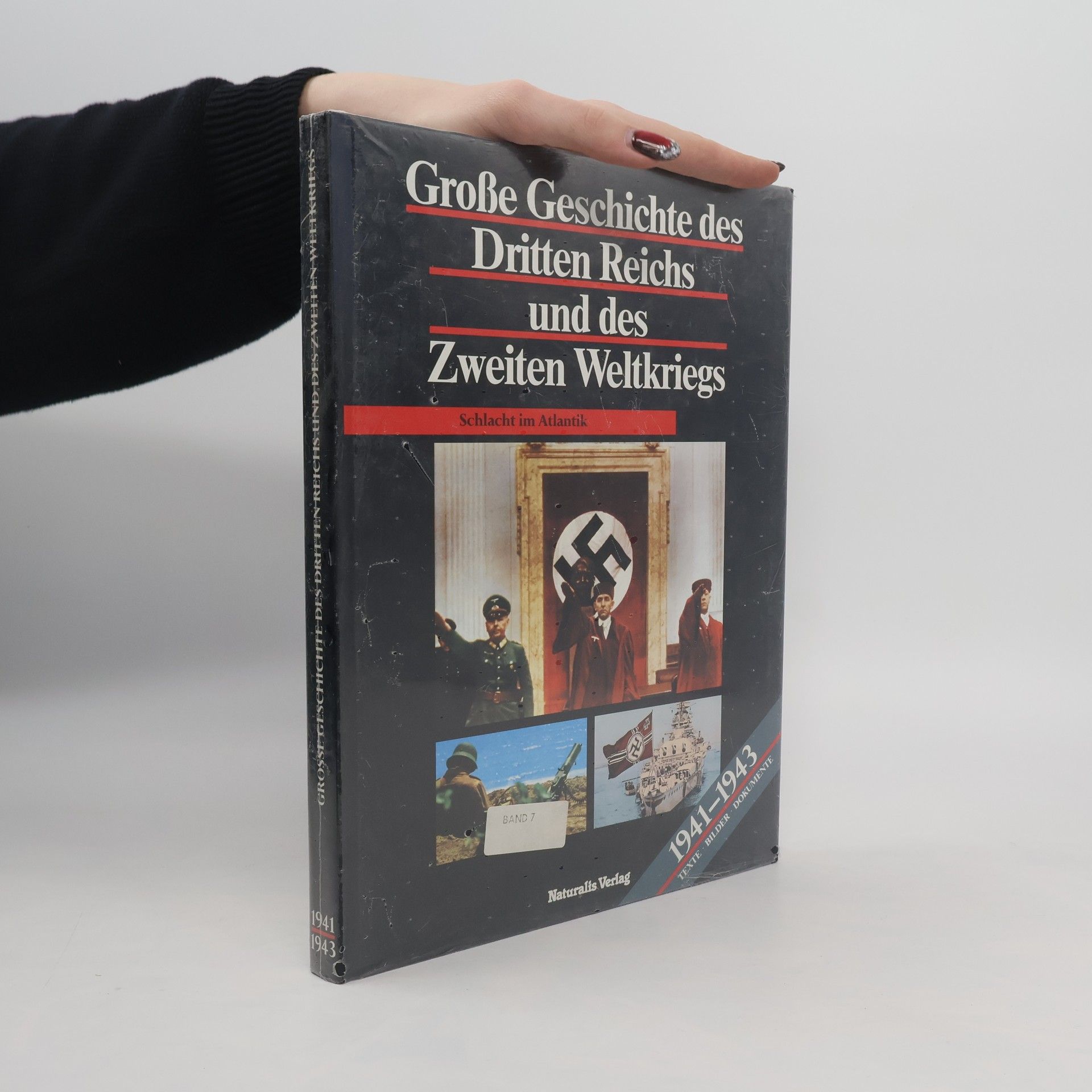 Auteurscollectief Grosse Geschichte des Dritten Reichs und des Zweiten Weltkriegs